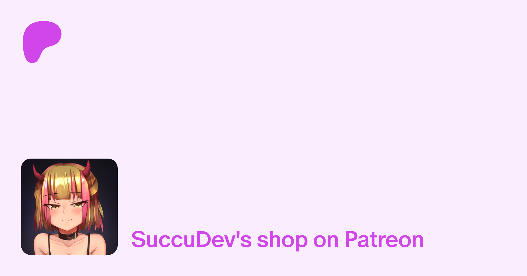 SuccuDev | Virtual Succubus | Patreon