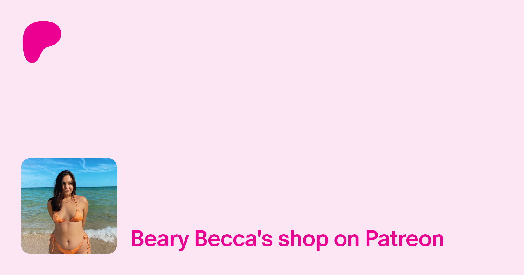 Beary Becca | creating exclusive videos and photos | Patreon