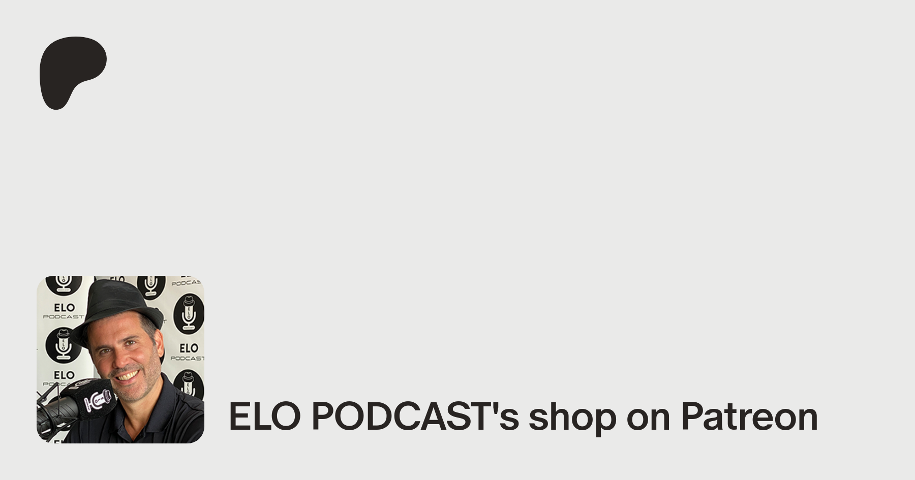 ELO PODCAST | creating Podcast | Patreon