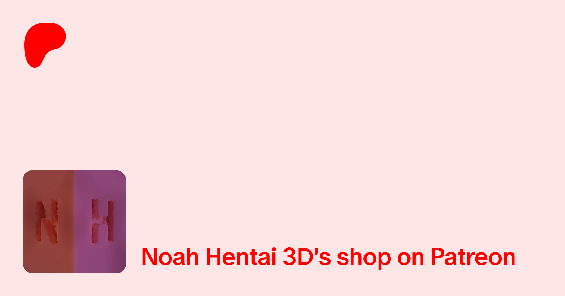 Noah Hentai 3D | 正在創作3D Hentai | Patreon