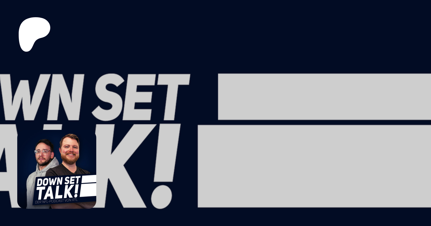 Down Set Talk! | Creating Football Podcast | Patreon