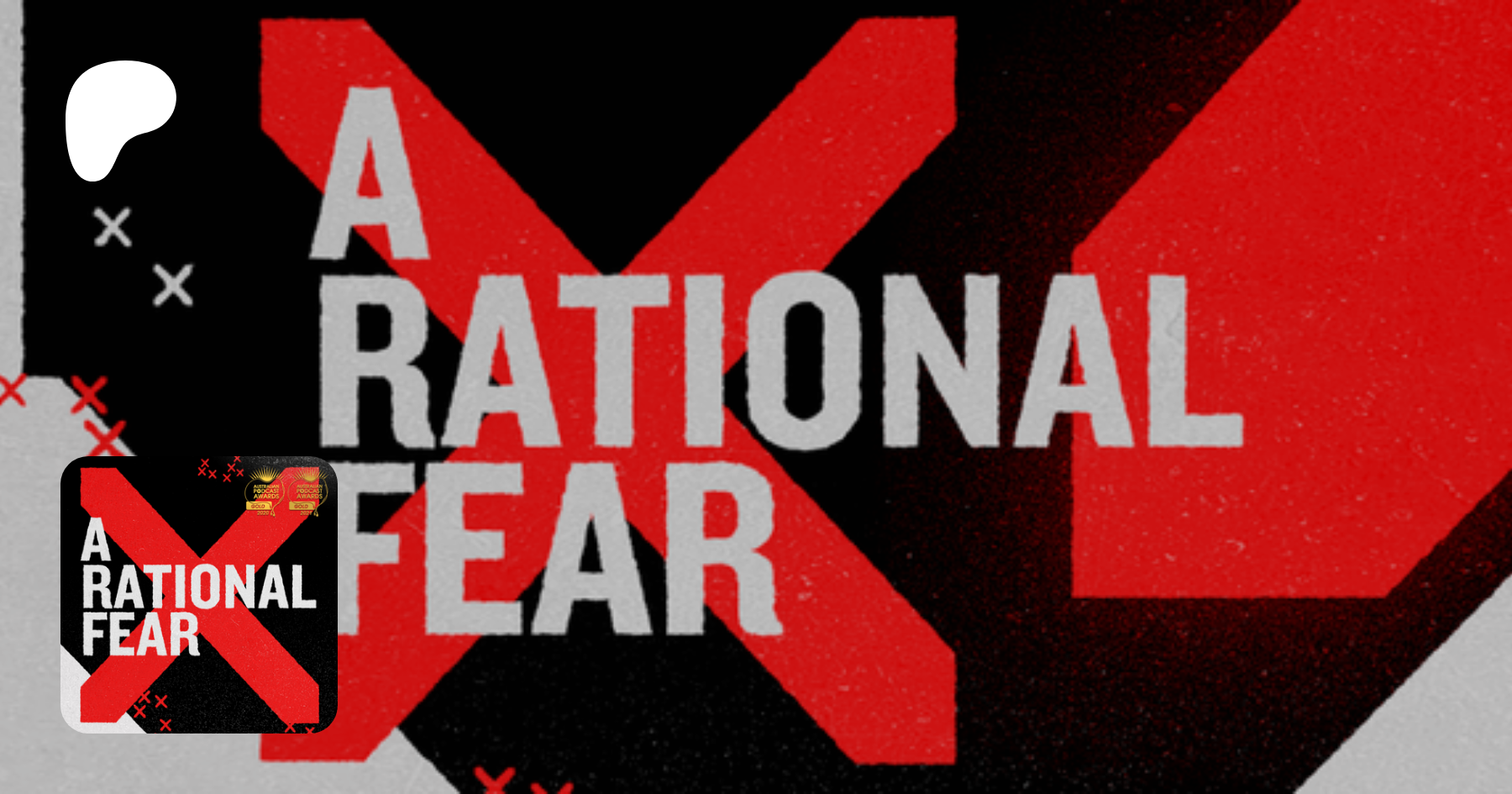 Podcast A Rational Fear