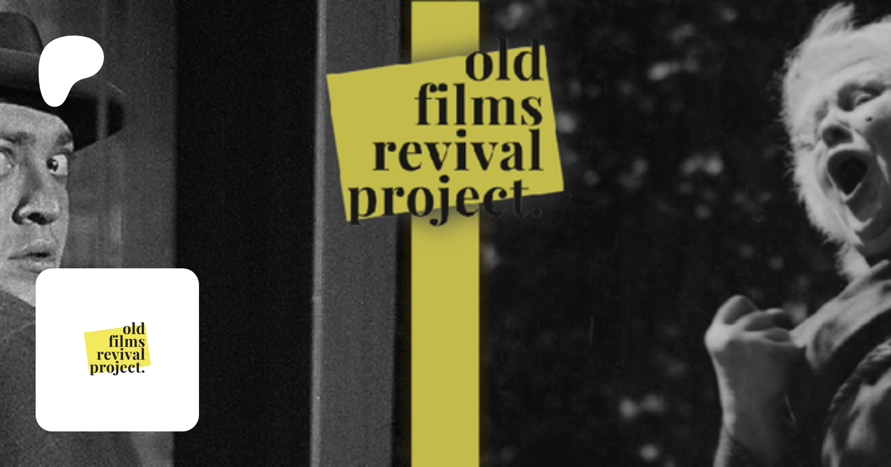 Old Films Revival Project, creating old films and cinema history's stories
