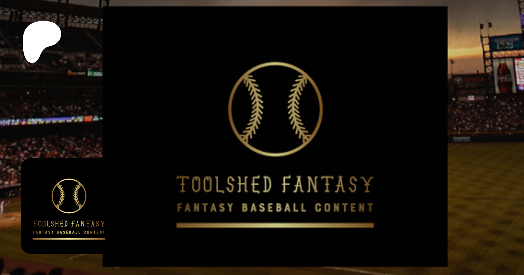 The Toolshed: A Fantasy Baseball Podcast - Dynasty Sports Media