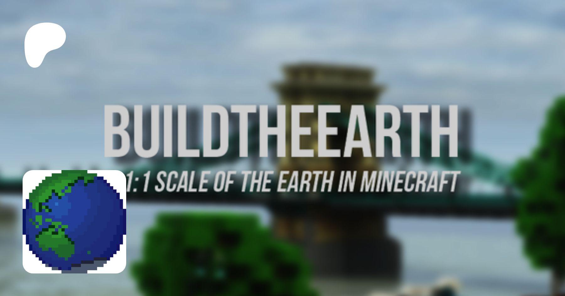 BuildTheEarth, a 1:1 scale of the Earth in Minecraft