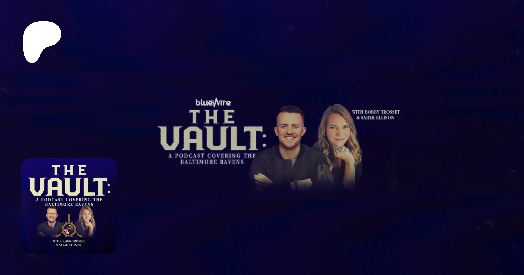 The Vault: A Podcast Covering the Baltimore Ravens, Ravens Content via  Podcasting,