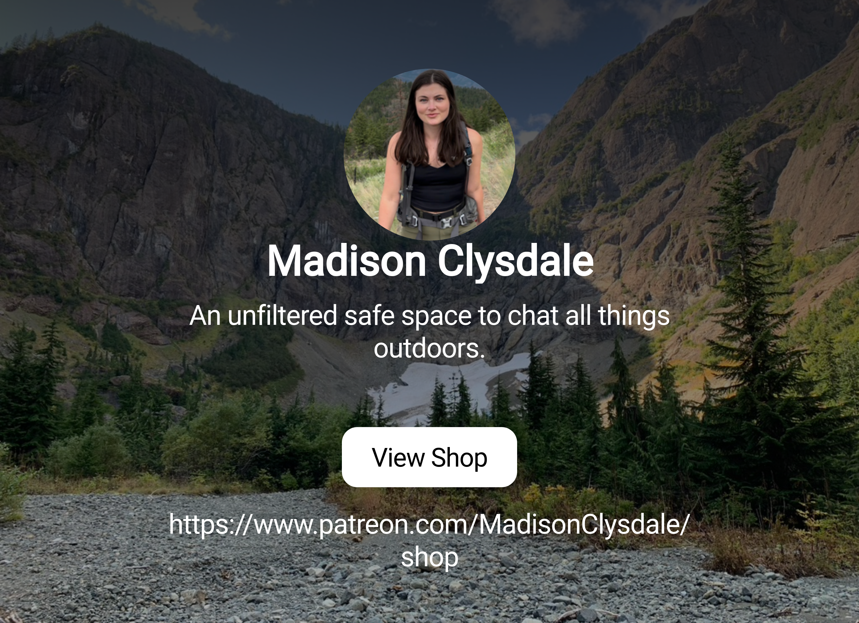 Madison Clysdale | An unfiltered safe space to chat all things outdoors. |  Patreon