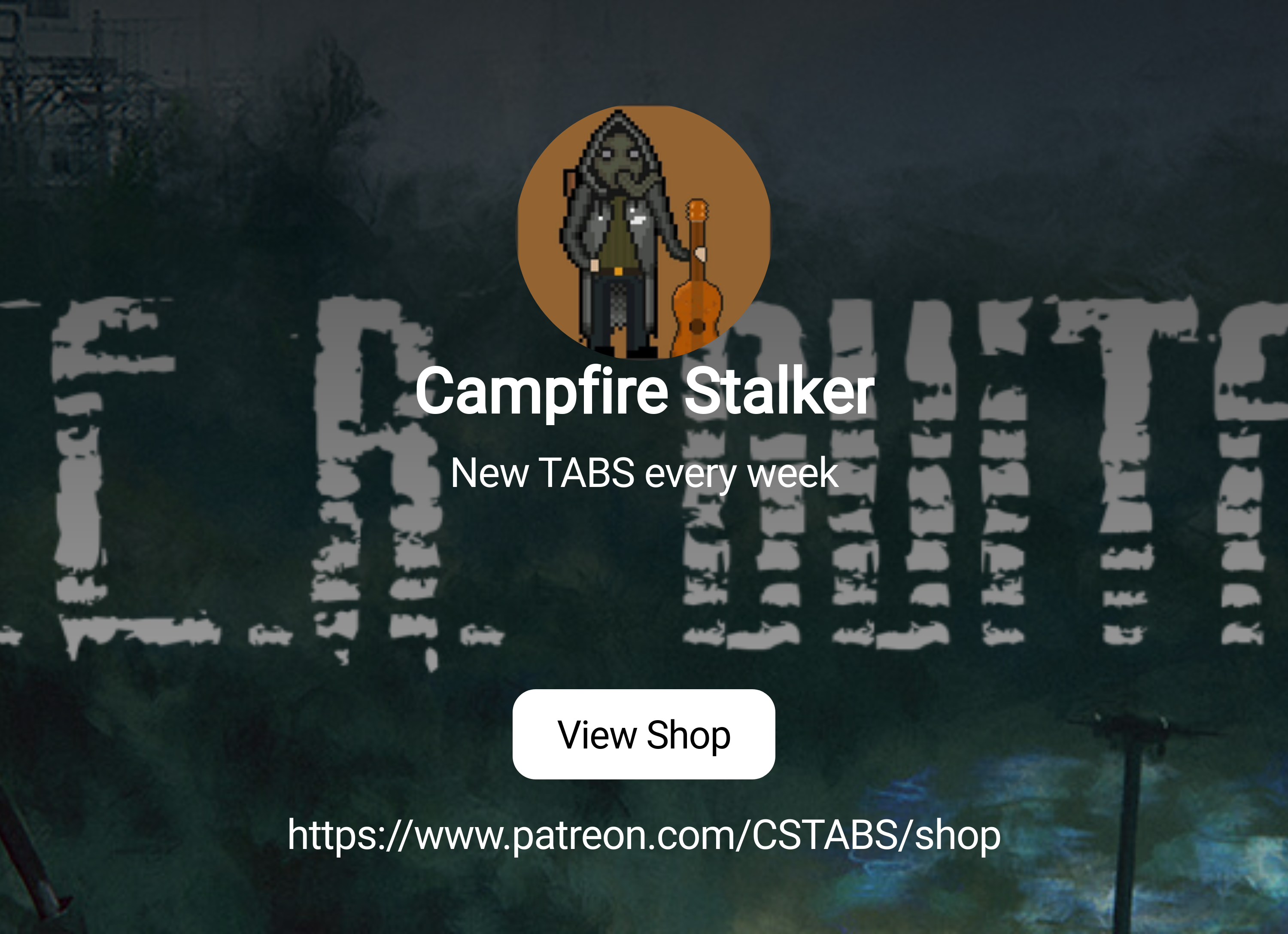 Campfire Stalker | New TABS every week | Patreon