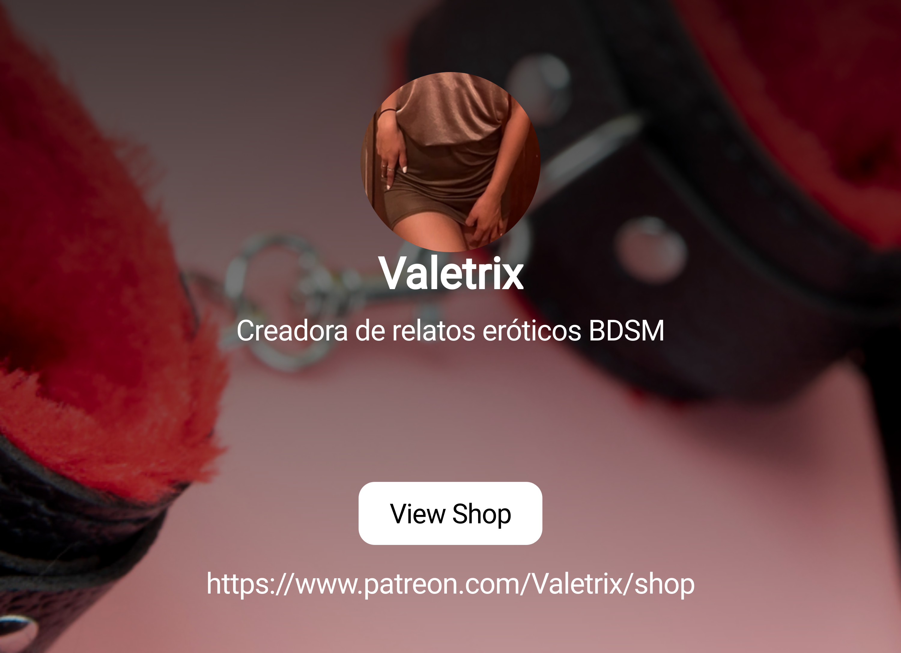 Valetrix | Creadora de relatos eróticos BDSM | Patreon