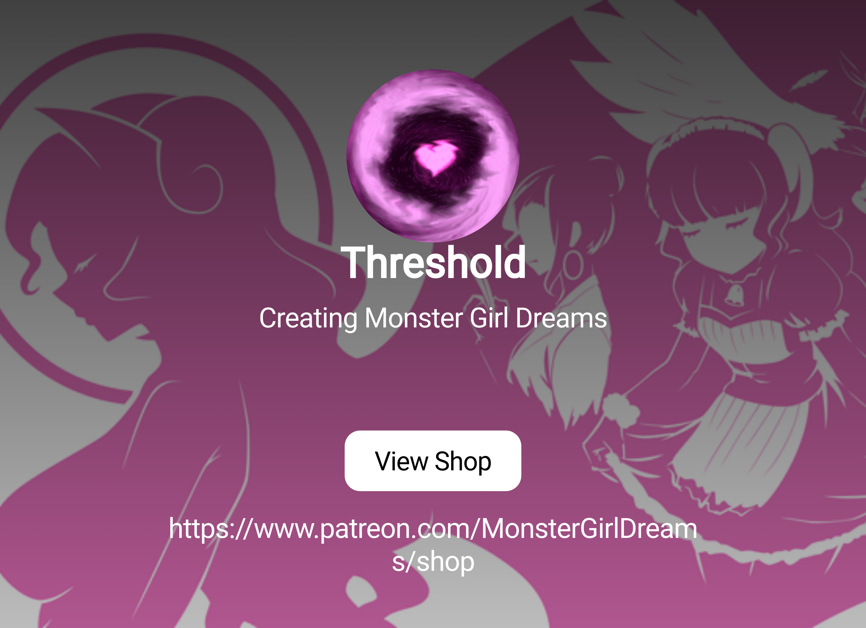 Threshold | Creating Monster Girl Dreams | Patreon