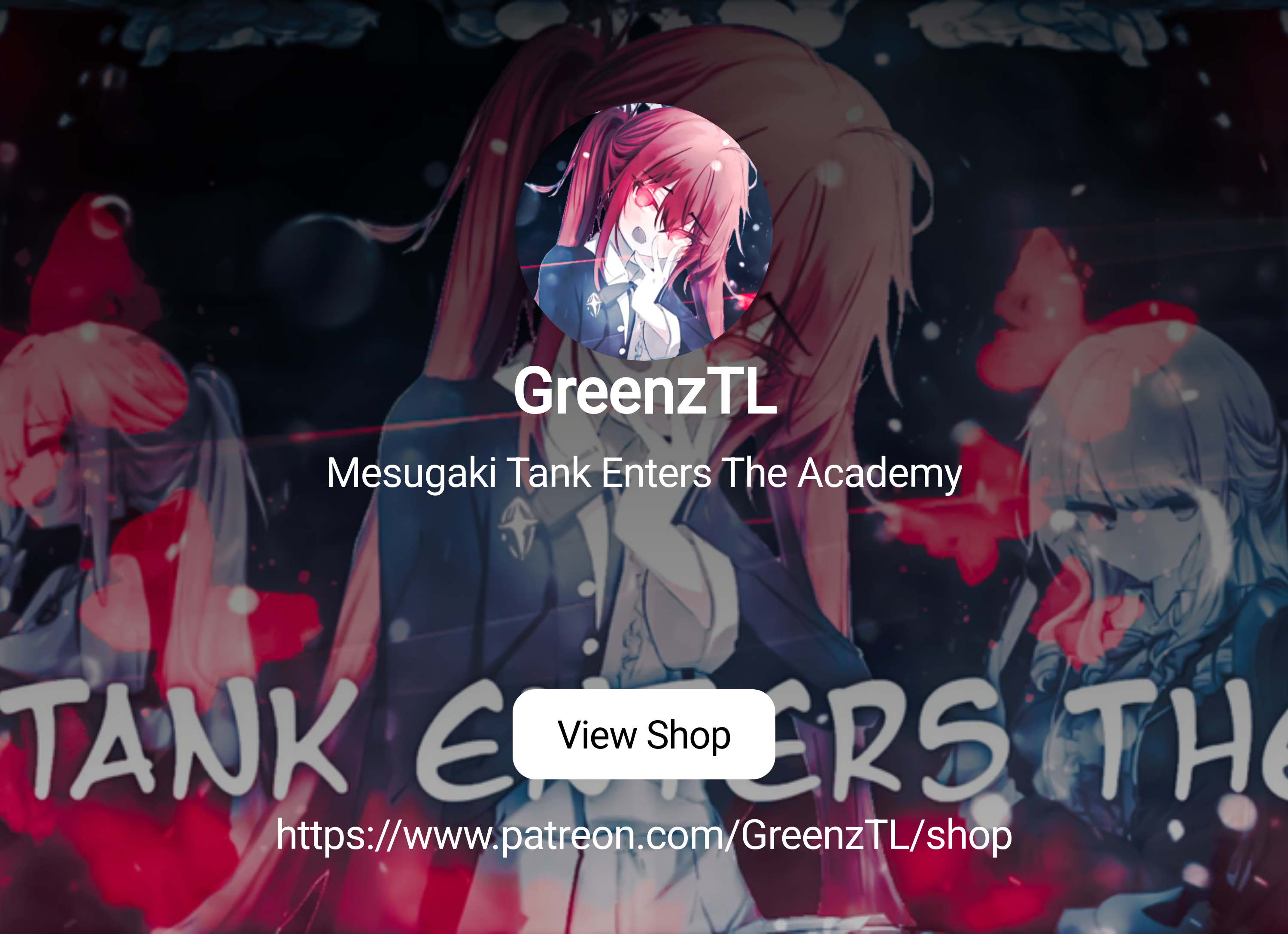 GreenzTL | Mesugaki Tank Enters The Academy | Patreon