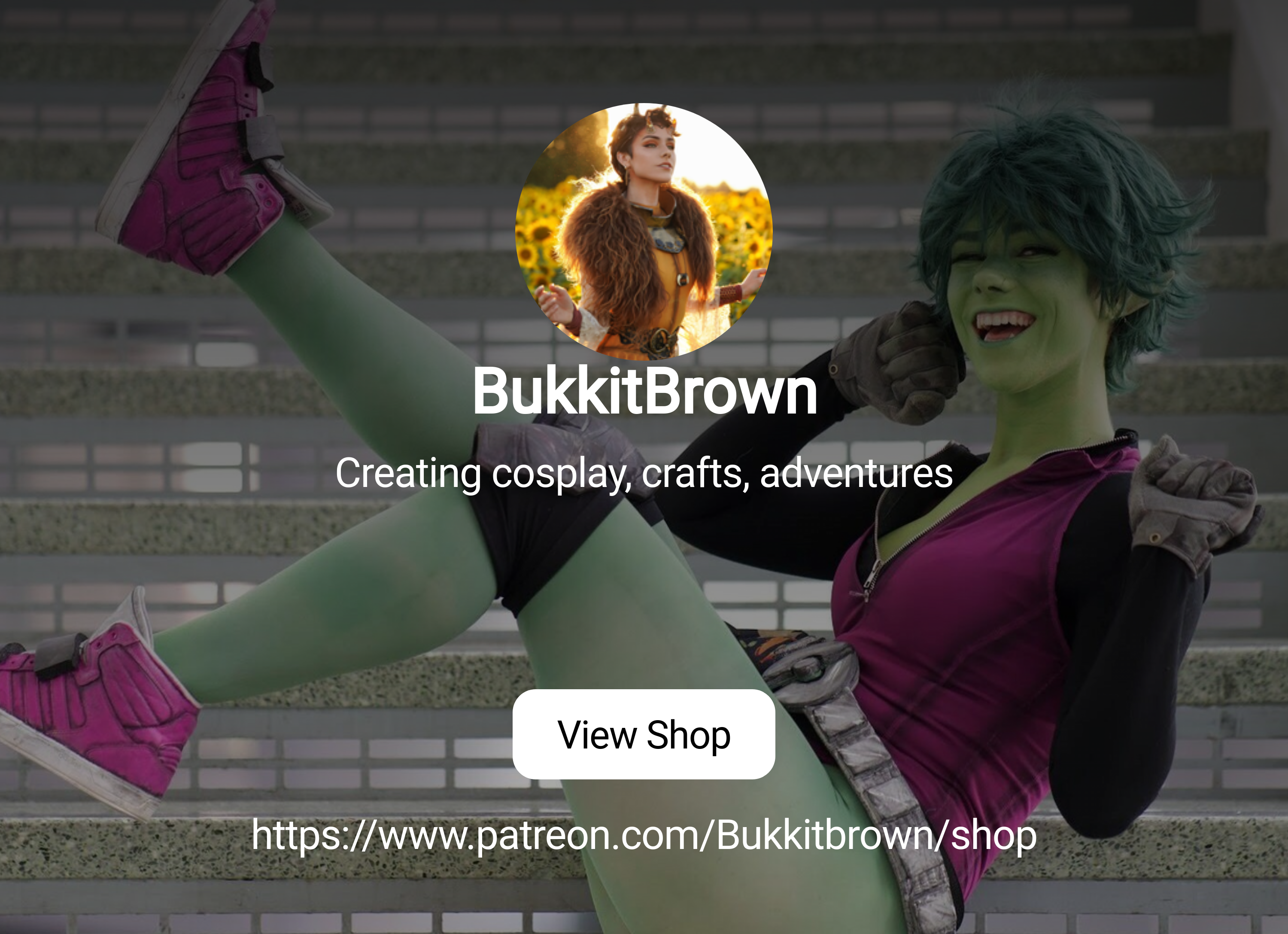 BukkitBrown | Creating cosplay, crafts, adventures | Patreon