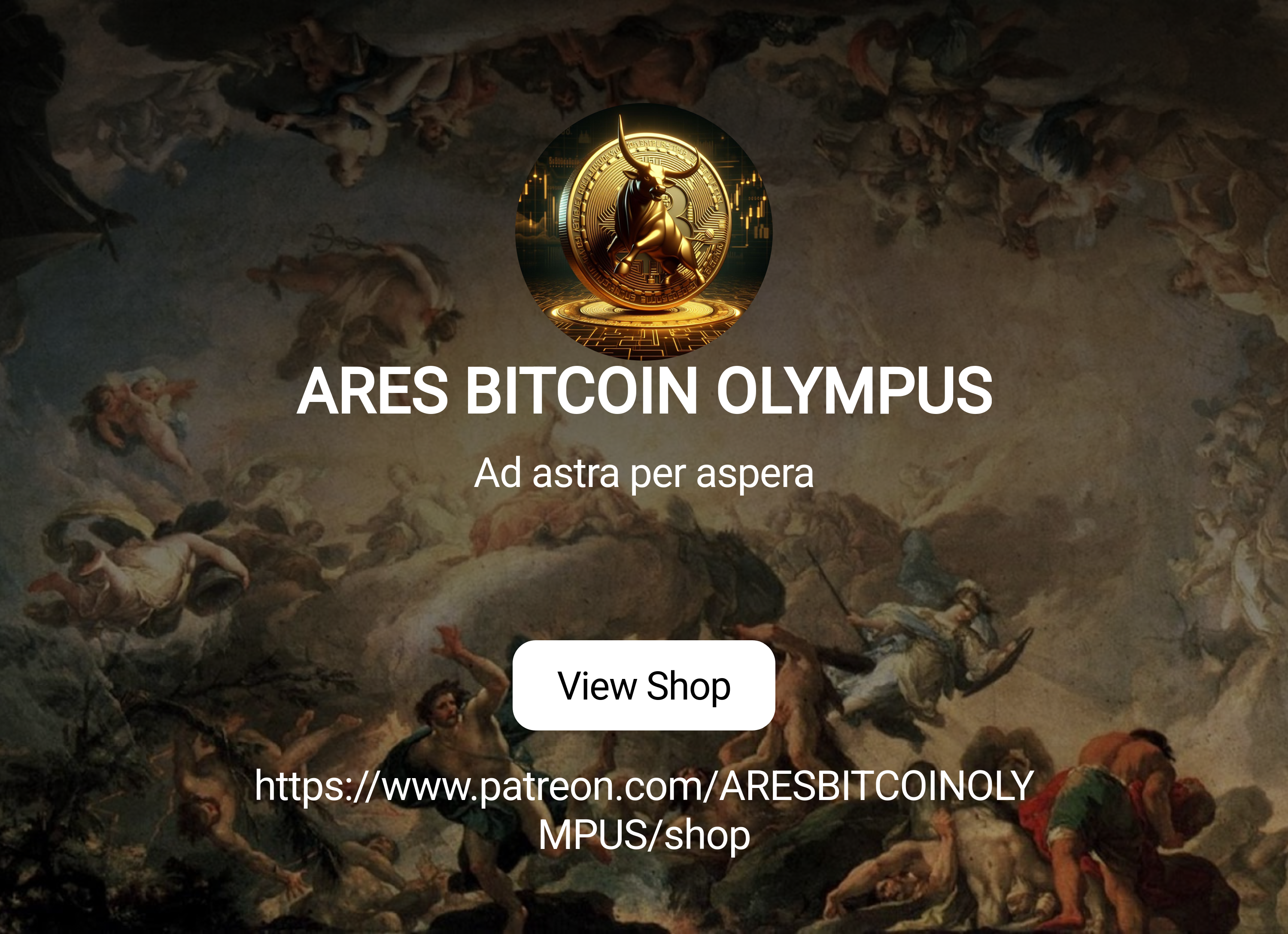 ARES BITCOIN OLYMPUS | Ad astra per aspera | Patreon
