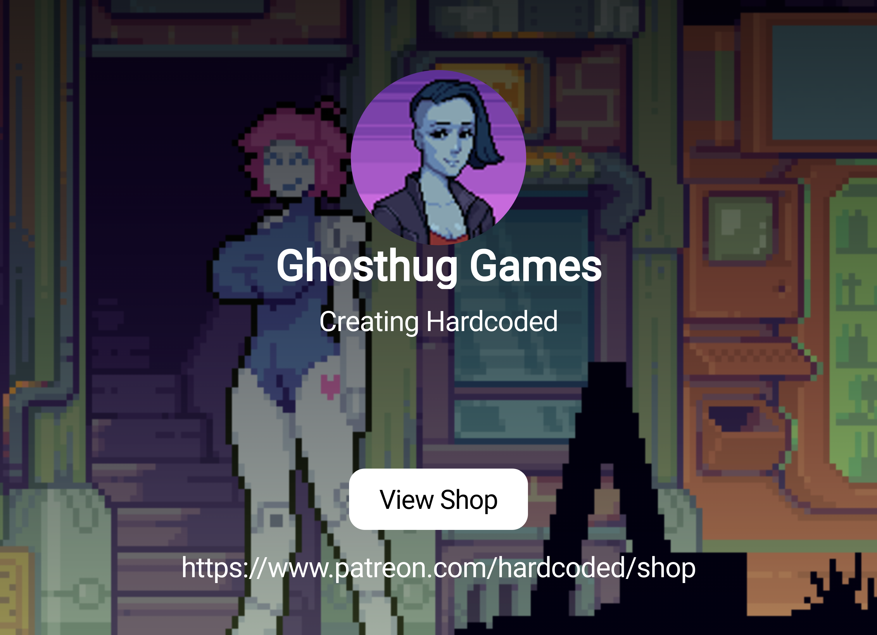 Ghosthug Games | Creating Hardcoded | Patreon