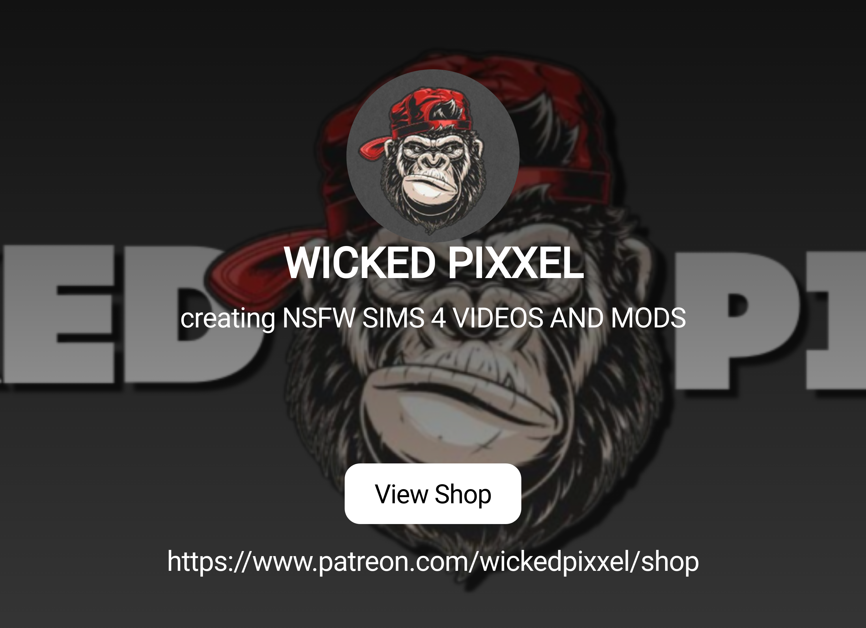 WICKED PIXXEL | creating NSFW SIMS 4 VIDEOS AND MODS | Patreon