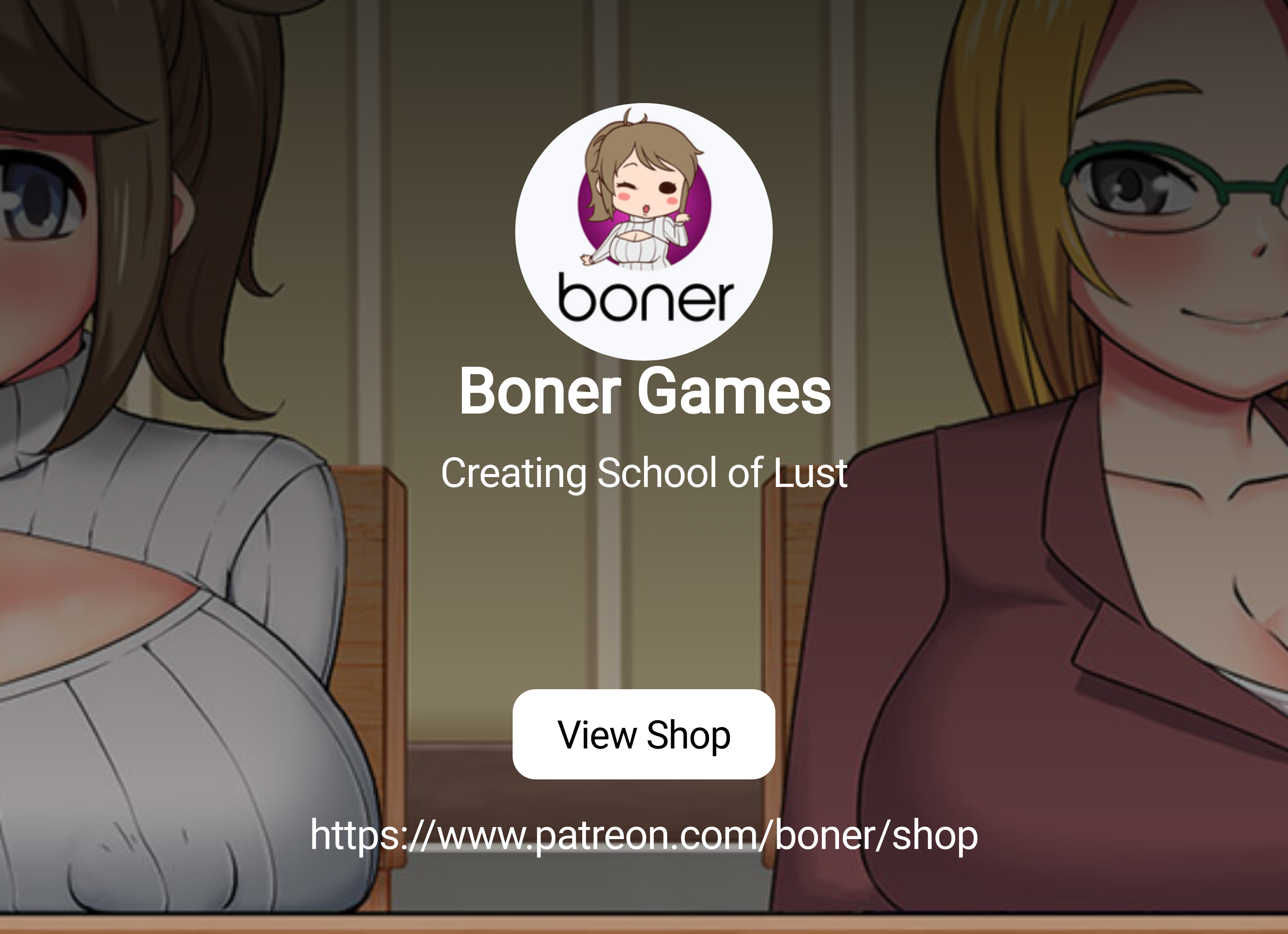 Boner Games | Creating School of Lust | Patreon