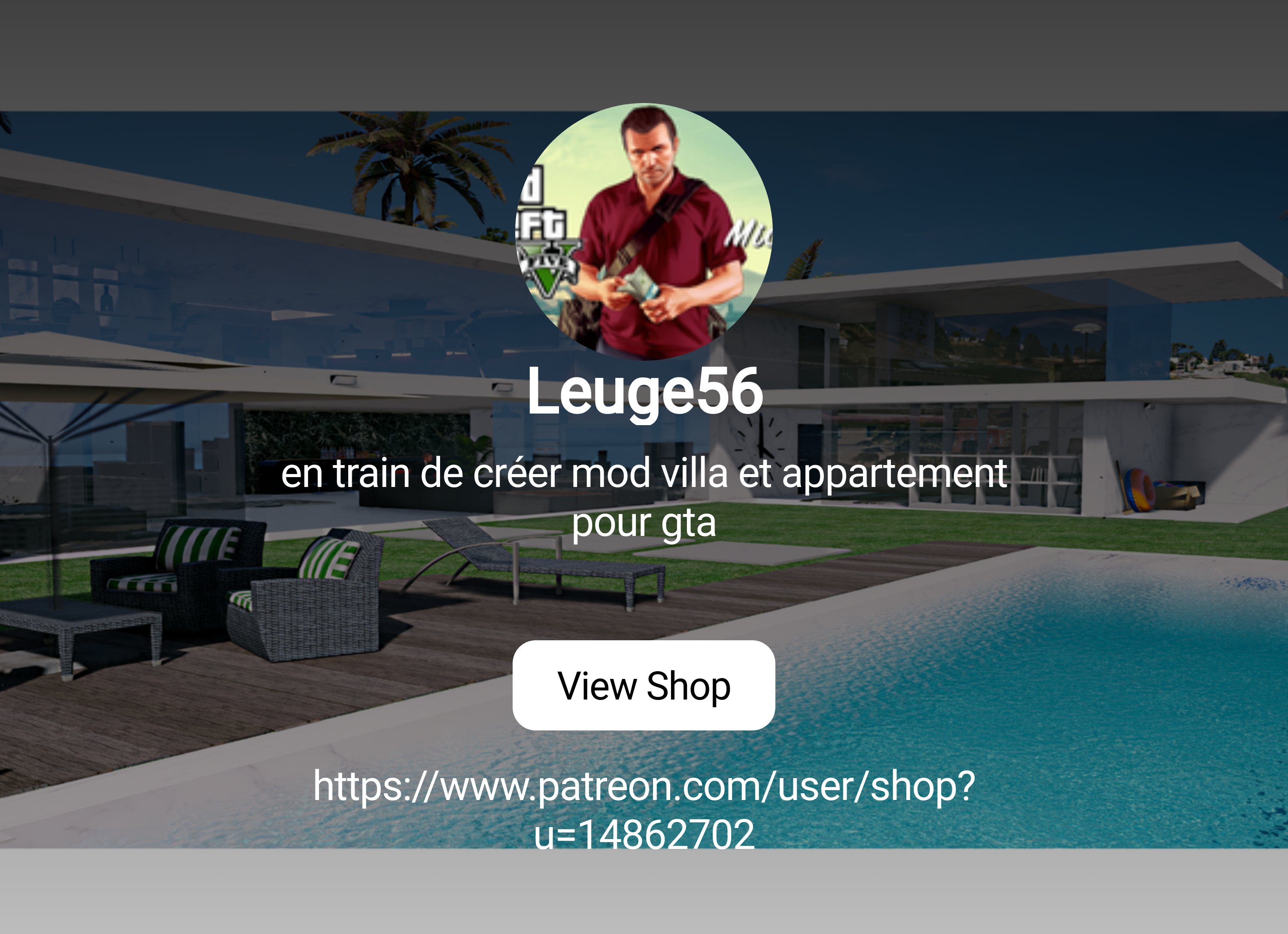 Leuge56 | en train de créer mod villa et appartement pour gta | Patreon