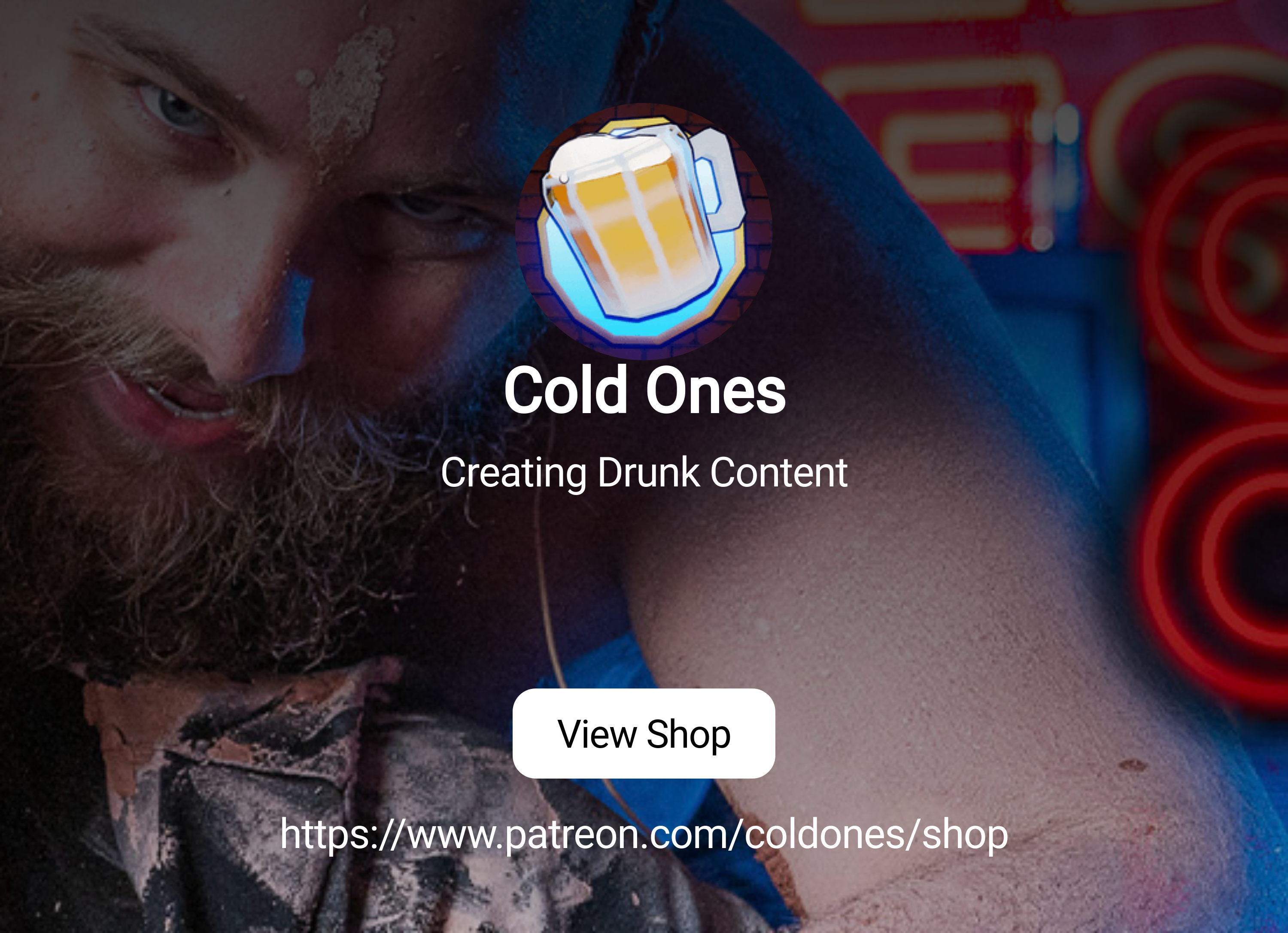 Cold Ones | Creating Drunk Content | Patreon