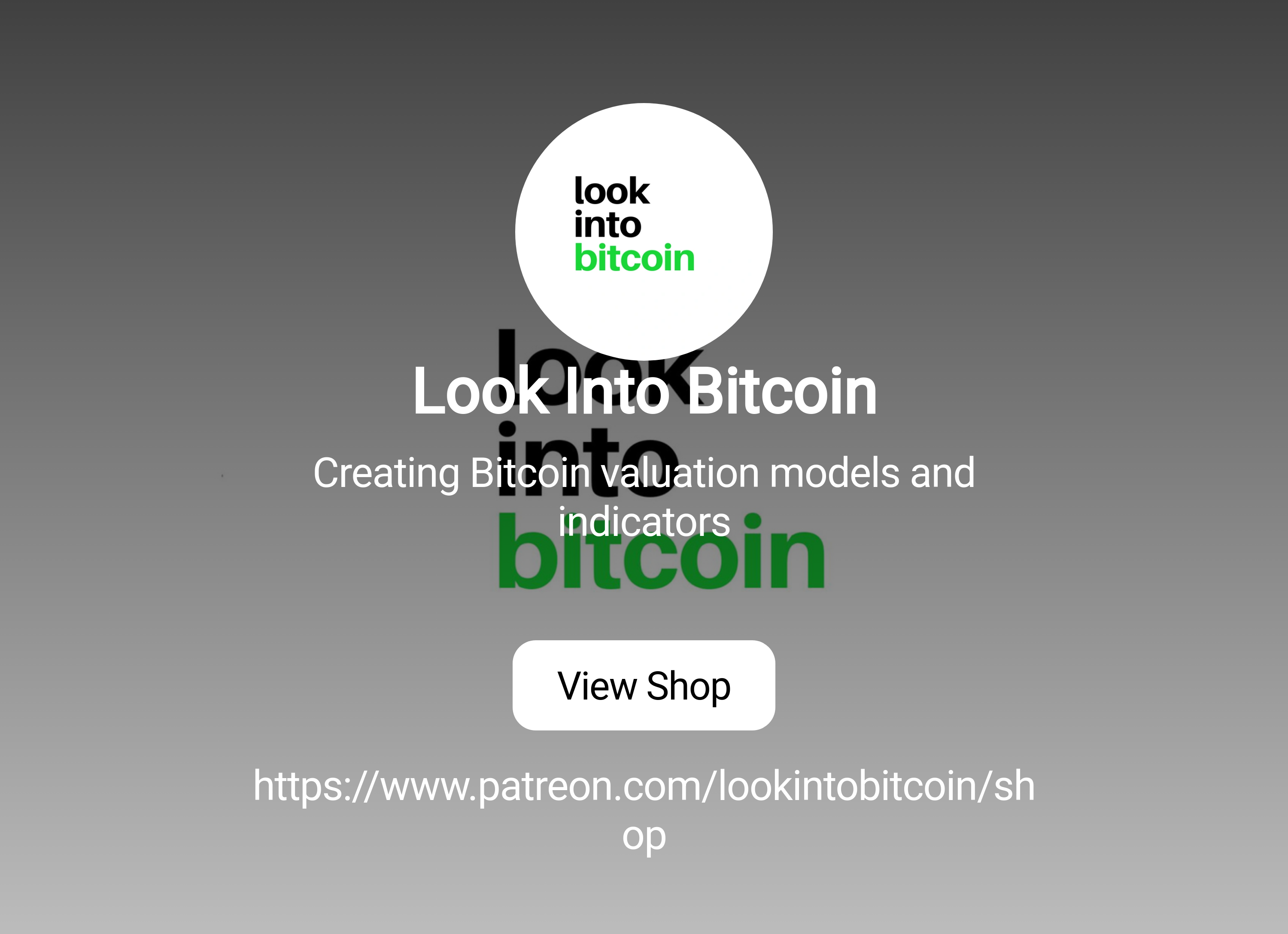 Look Into Bitcoin | Creating Bitcoin valuation models and indicators |  Patreon