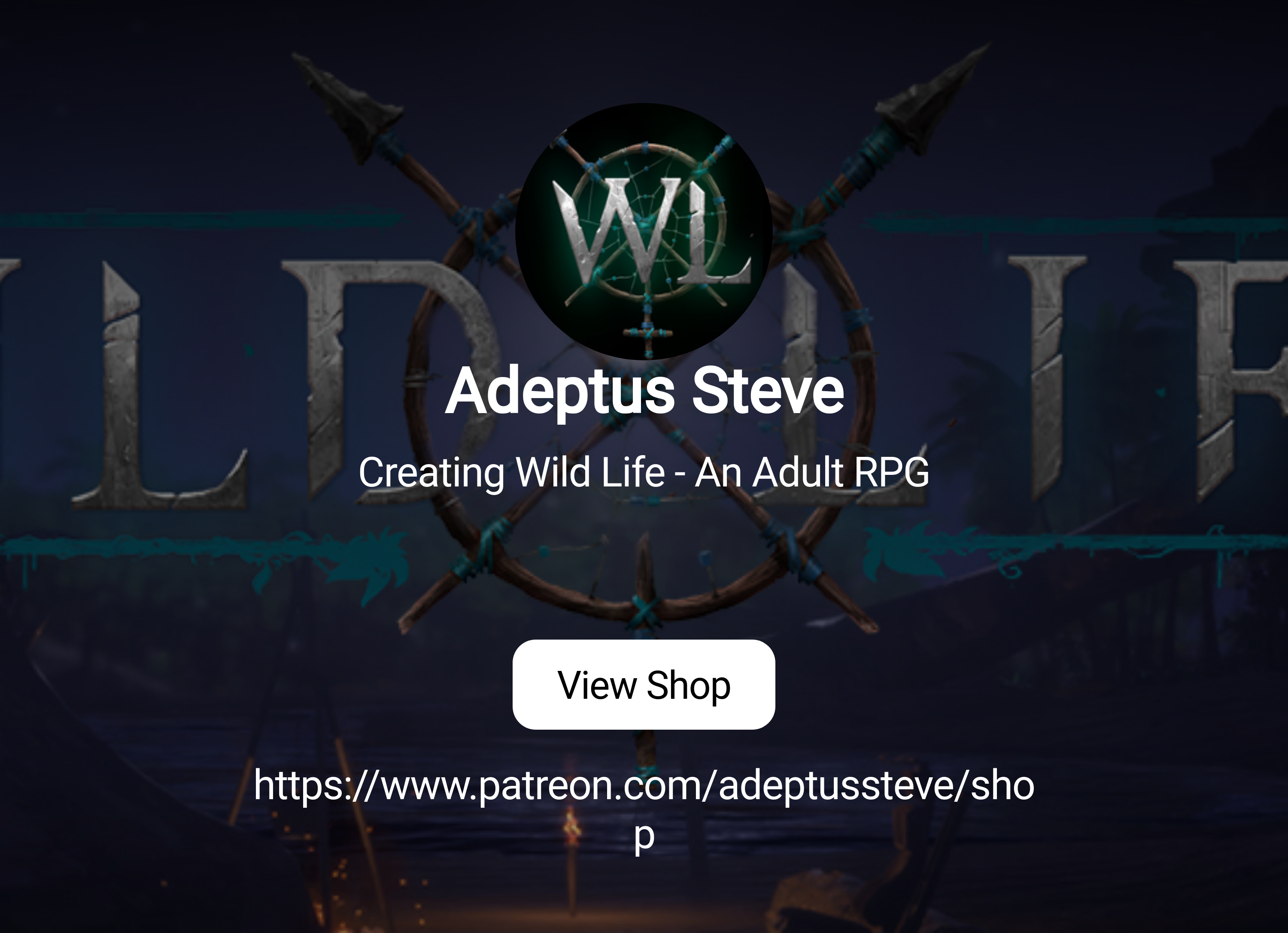 Adeptus Steve | Creating Wild Life - An Adult RPG | Patreon