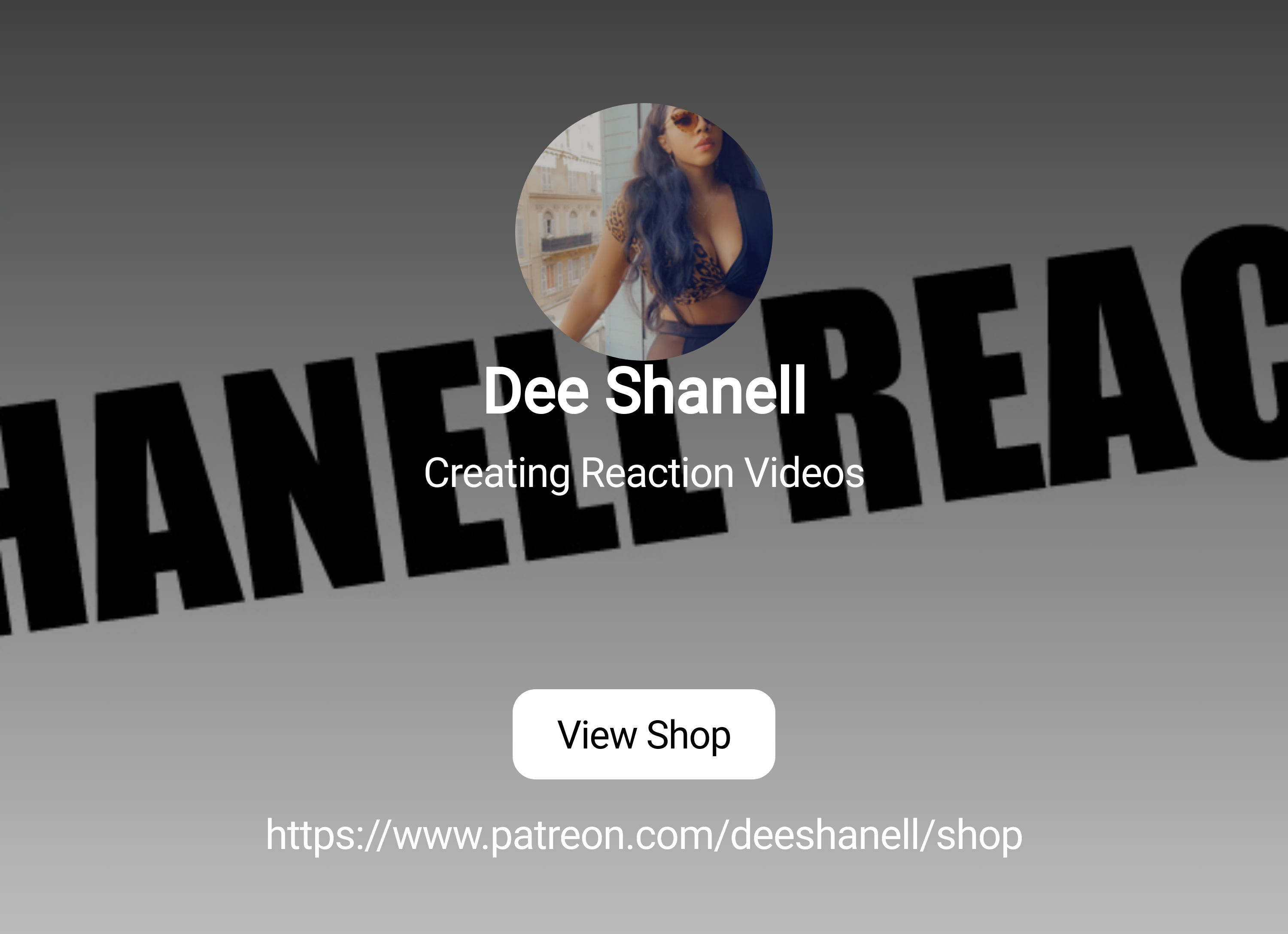 Dee Shanell | Creating Reaction Videos | Patreon