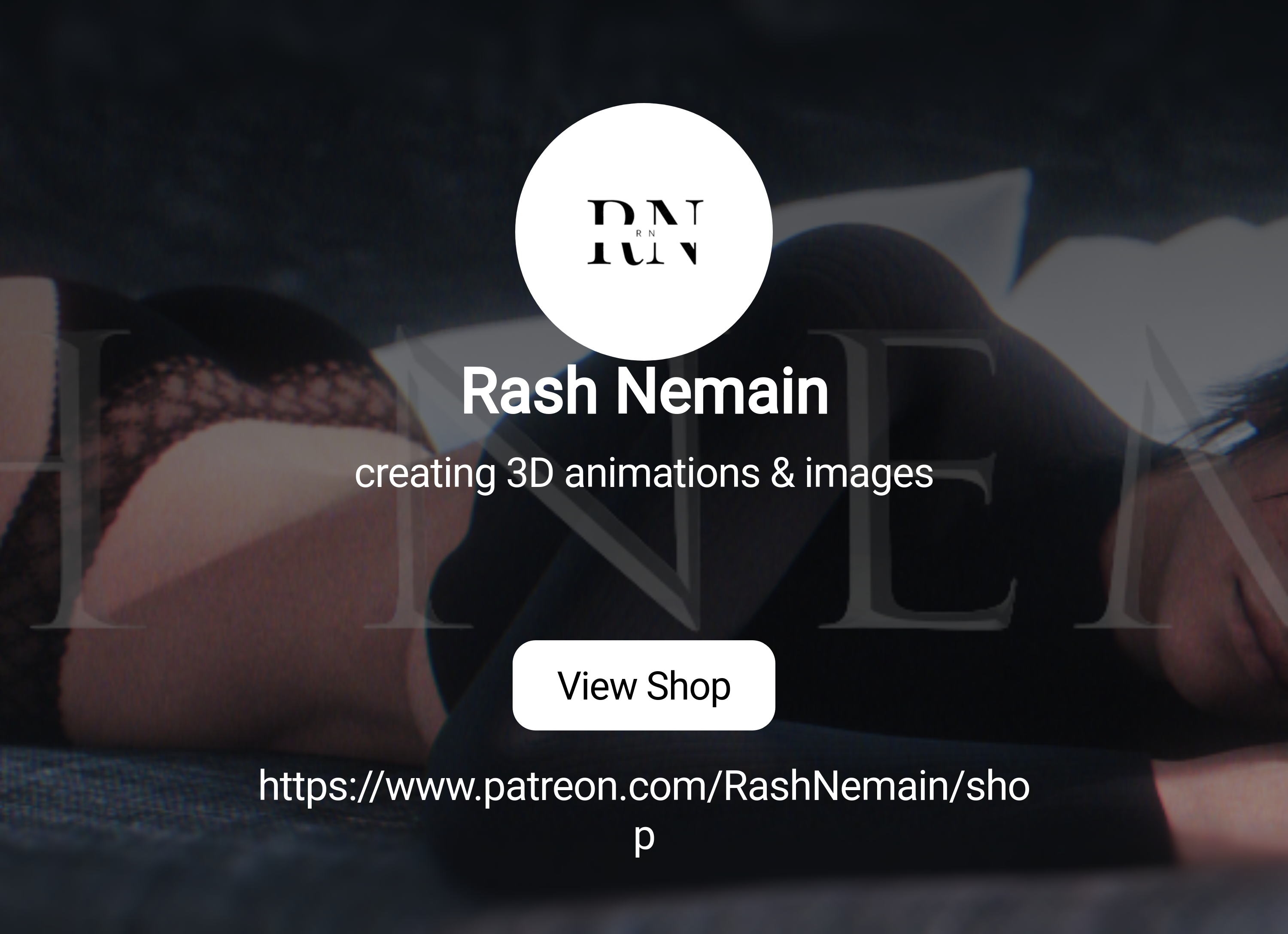 Rash Nemain | creating 3D animations & images | Patreon