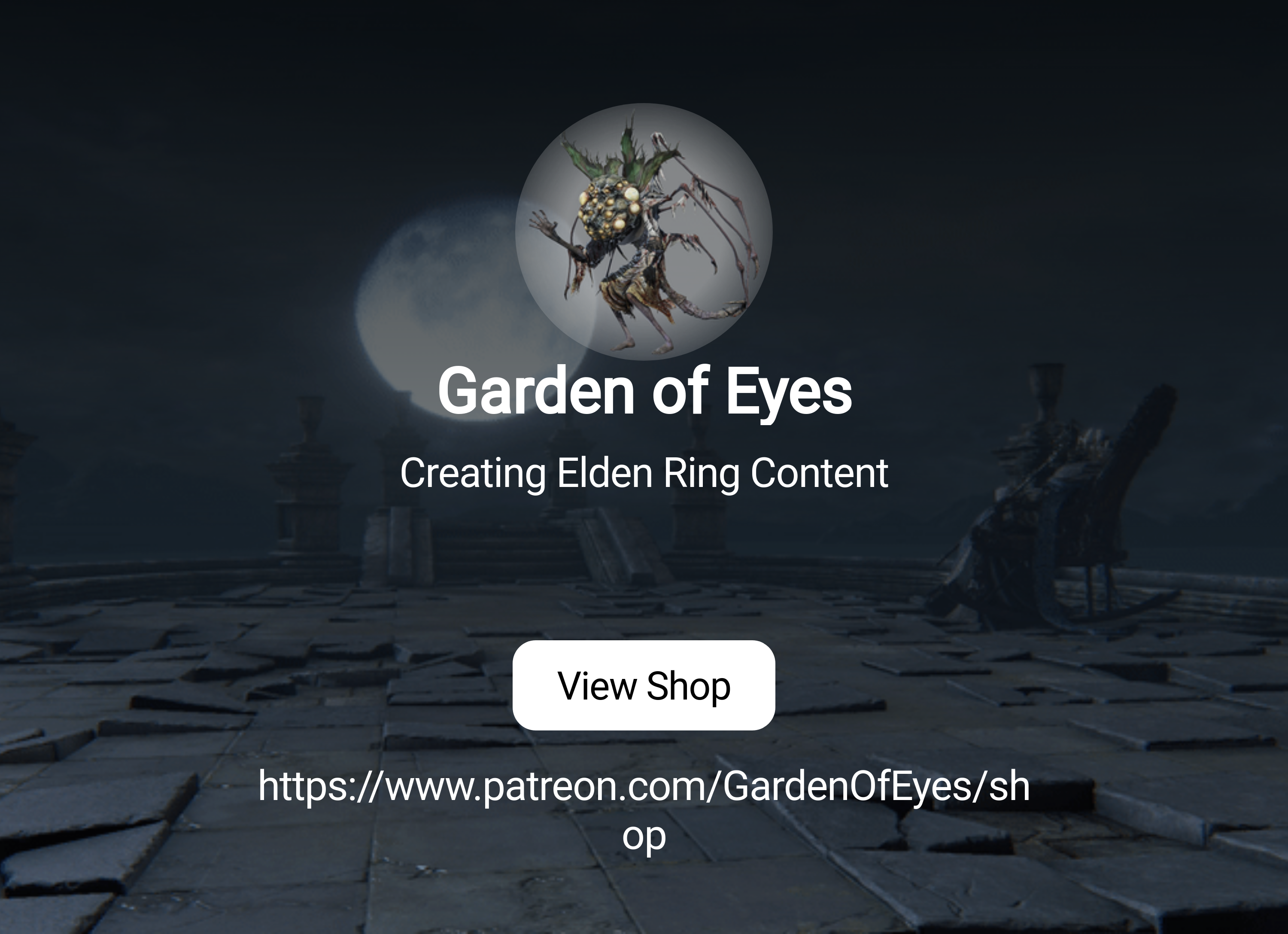 Garden of Eyes | Creating Elden Ring Modding Content | Patreon