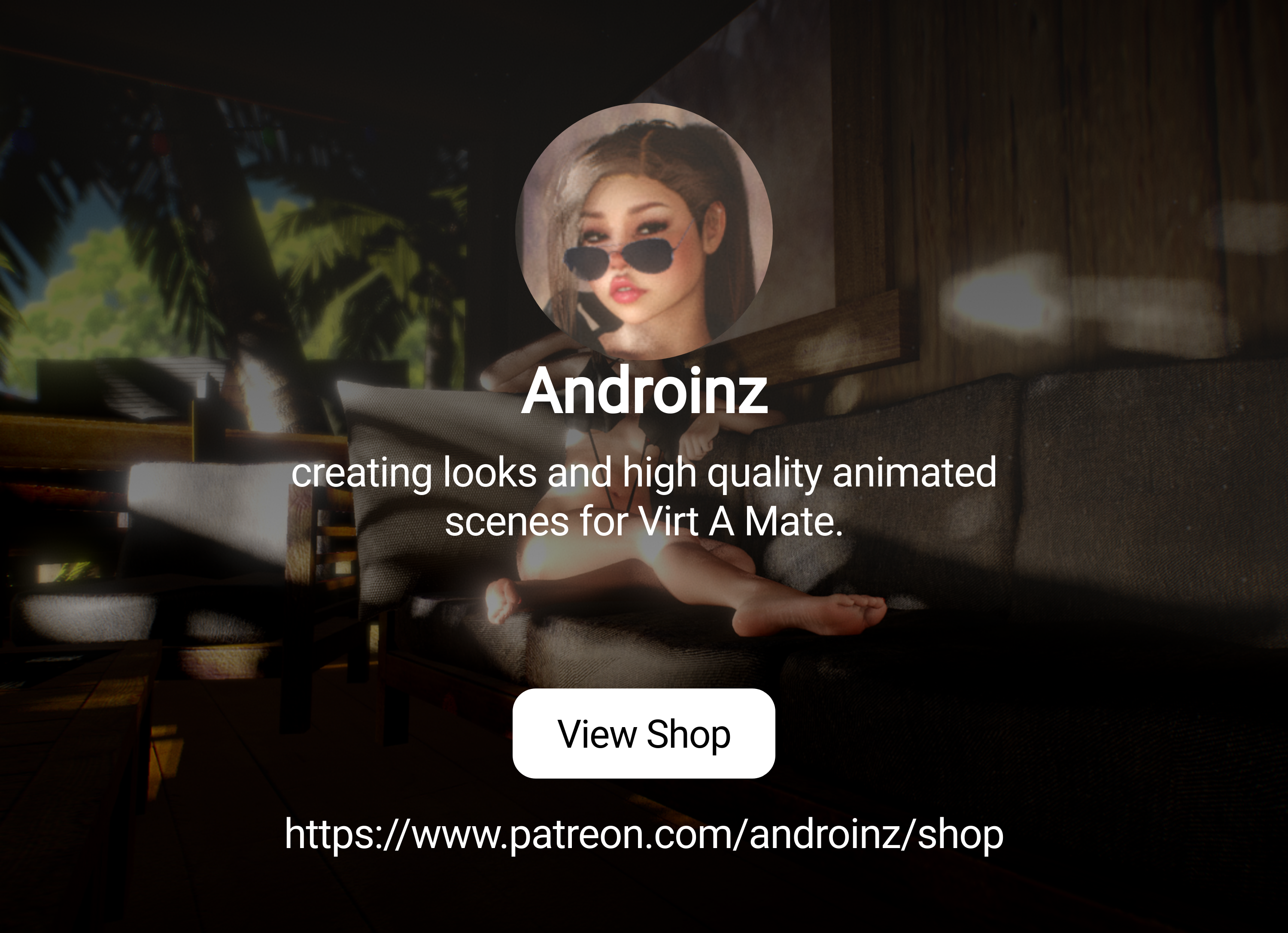 Androinz | creating looks and high quality animated scenes for Virt A Mate.  | Patreon