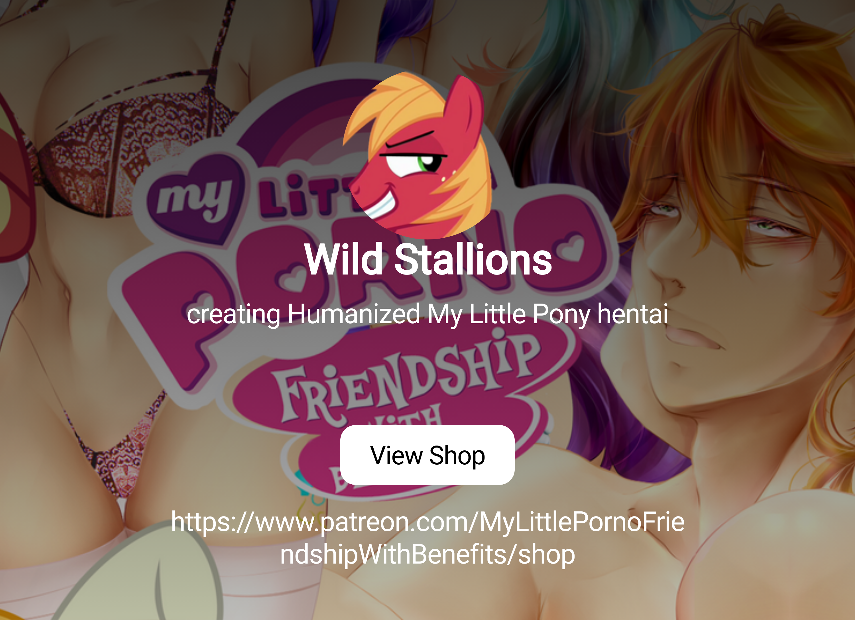 Wild Stallions | creating Humanized My Little Pony hentai | Patreon