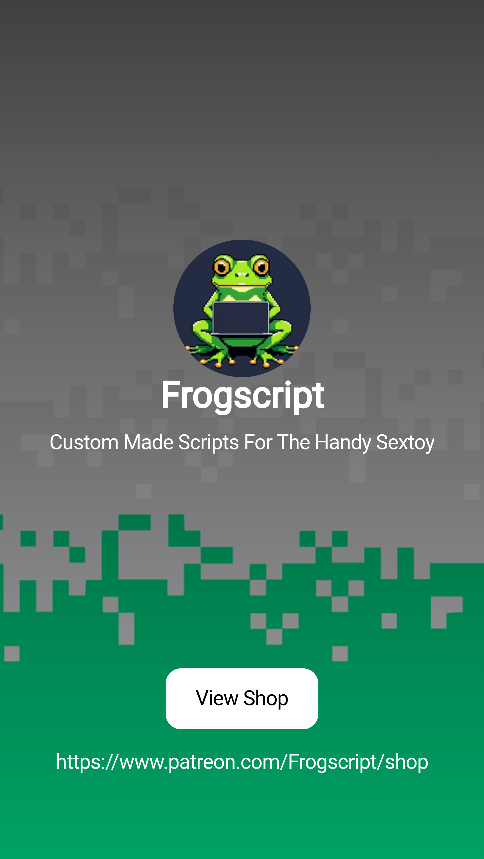 Frogscript | Custom Made Scripts For The Handy Sextoy | Patreon