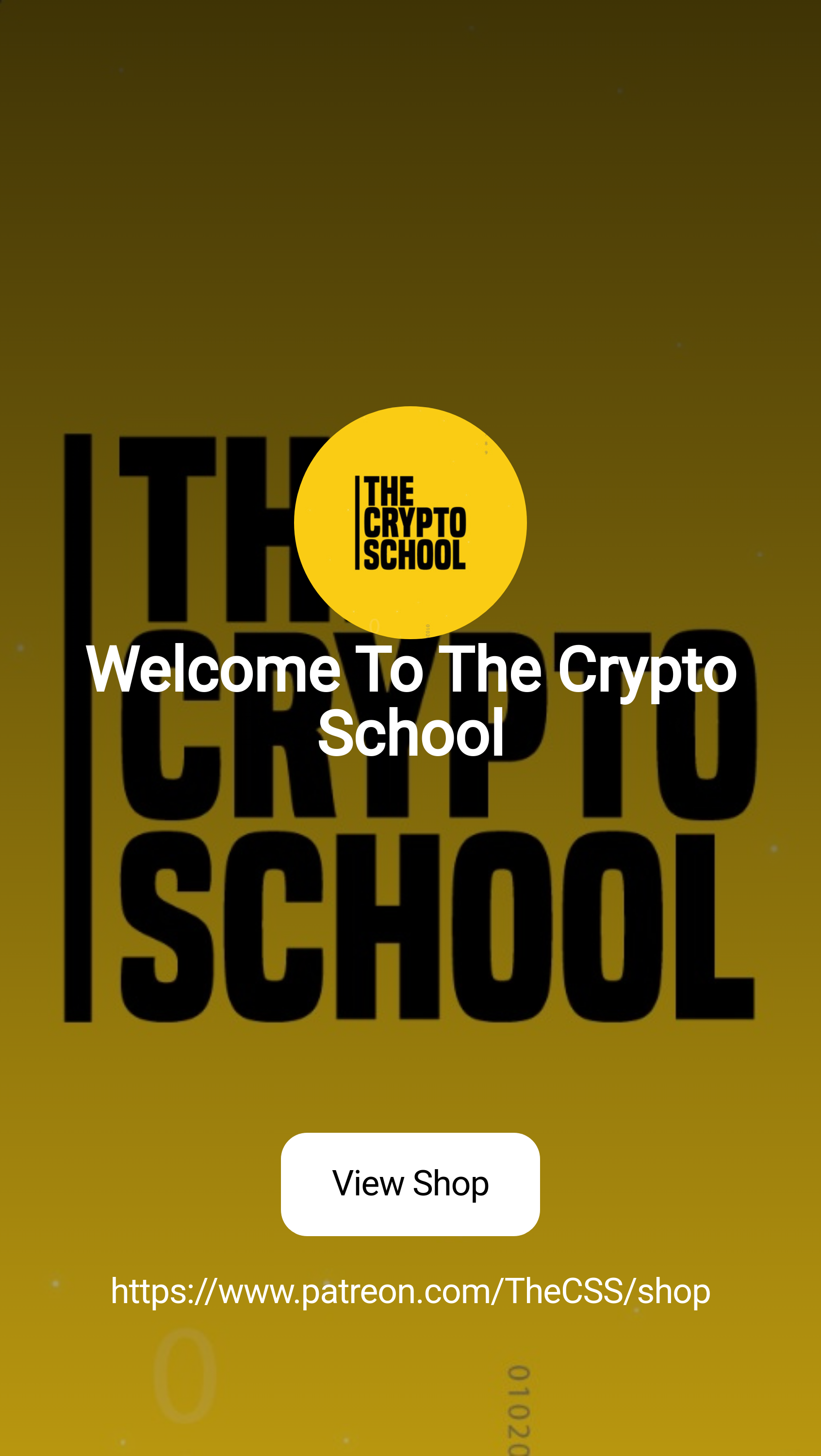 Welcome To The Crypto School | Patreon