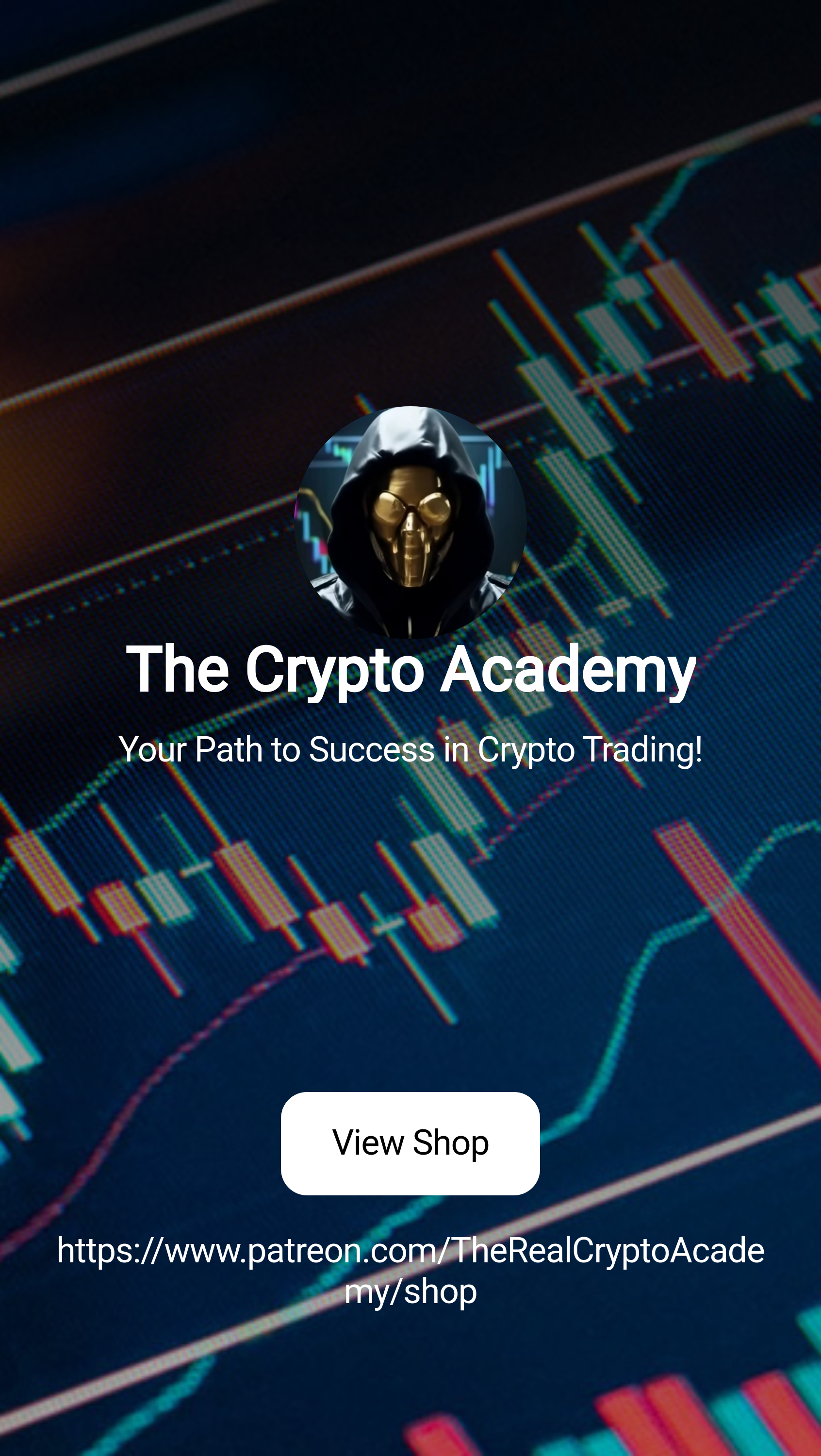 The Crypto Academy | Your Path to Success in Crypto Trading! | Patreon