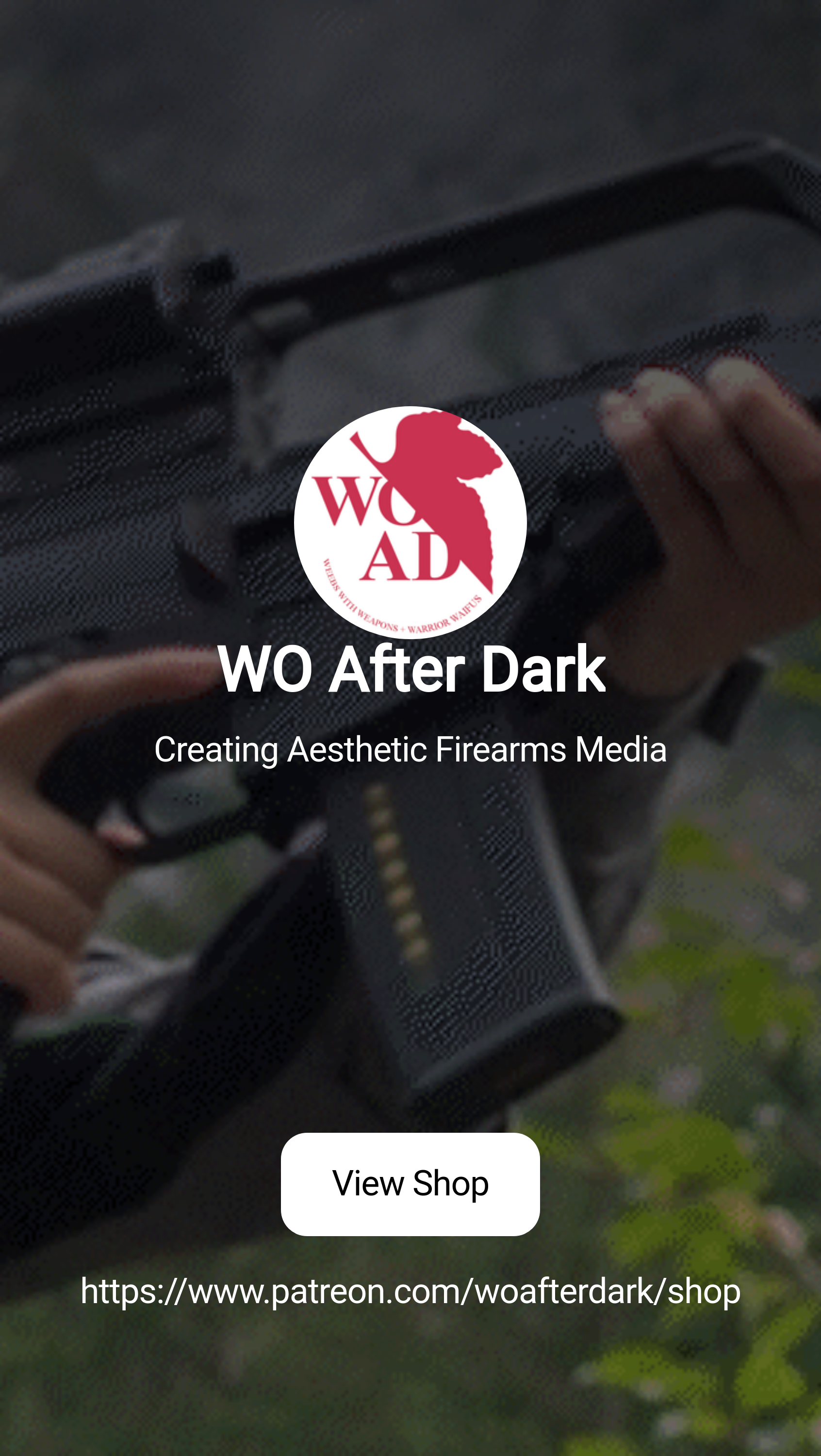 WO After Dark | Creating Aesthetic Firearms Media | Patreon