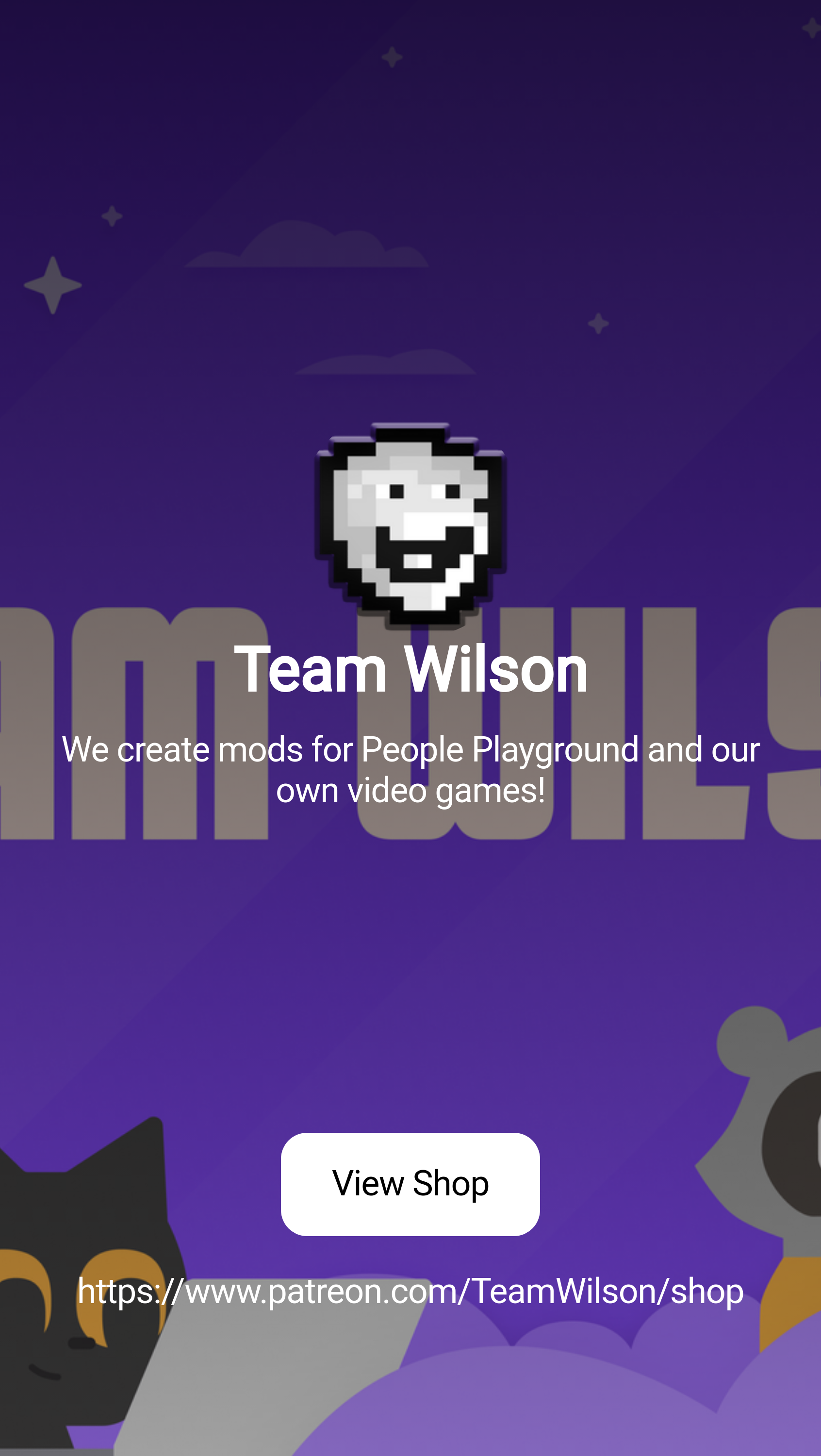 Team Wilson | We create mods for People Playground and our own video games!  | Patreon