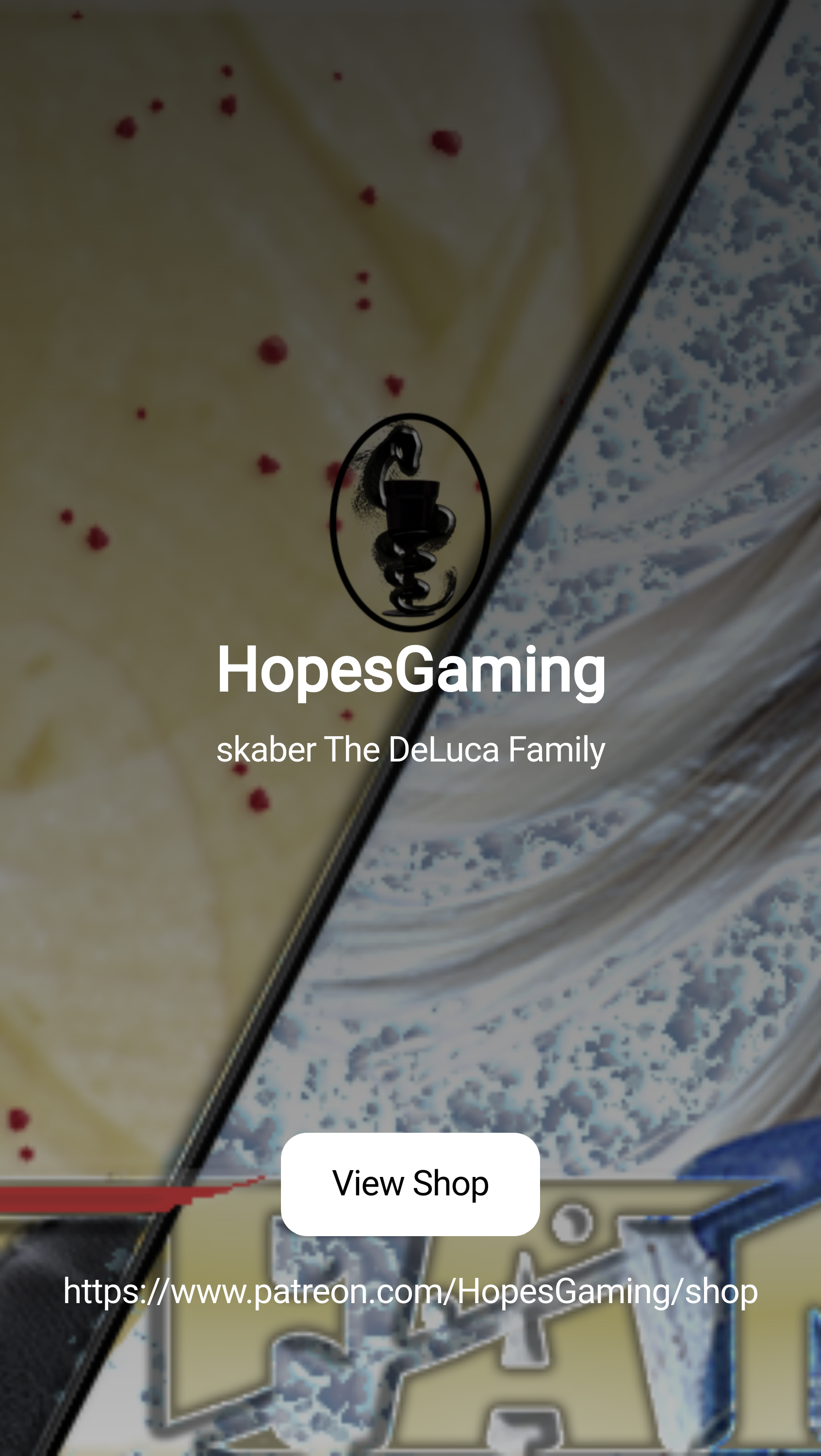 HopesGaming | skaber The DeLuca Family | Patreon