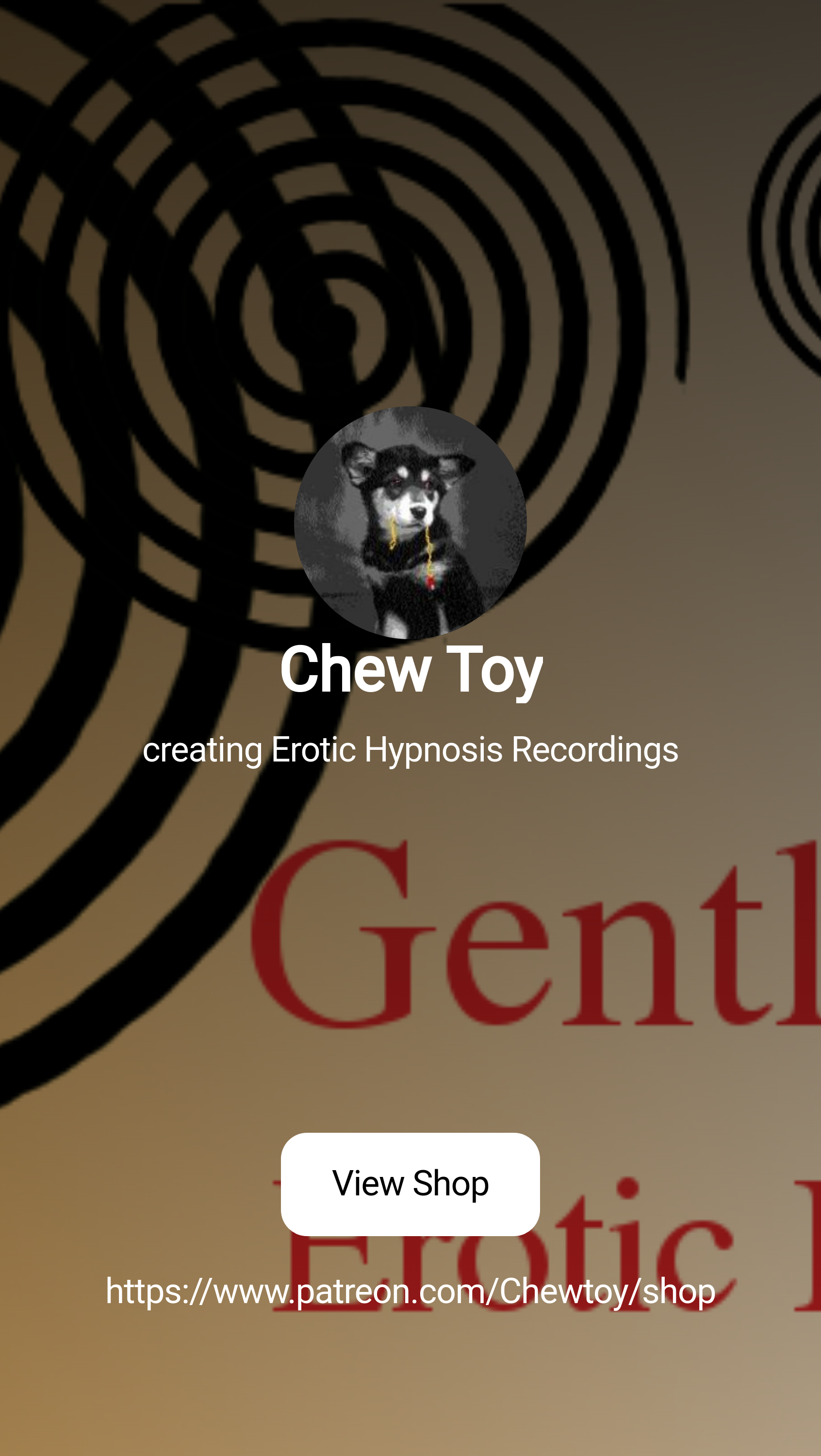 Chew Toy | creating Erotic Hypnosis Recordings | Patreon