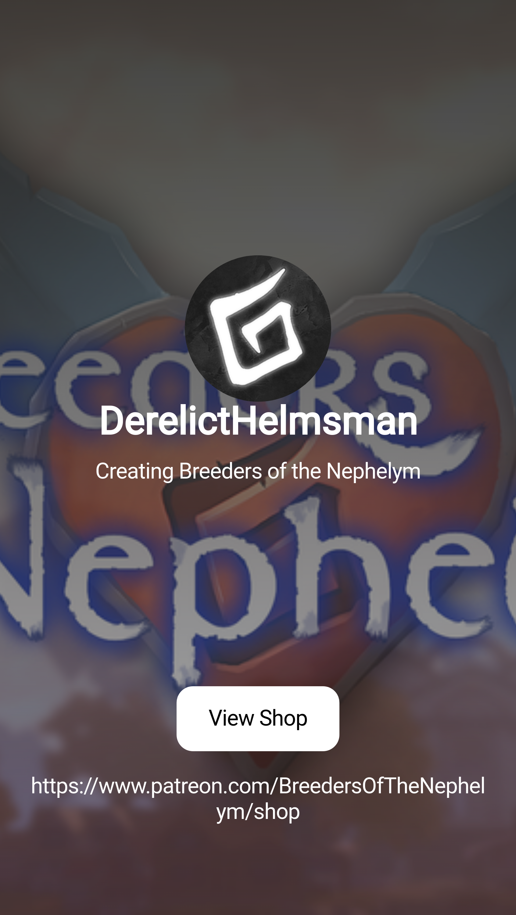 DerelictHelmsman | Creating Breeders of the Nephelym | Patreon