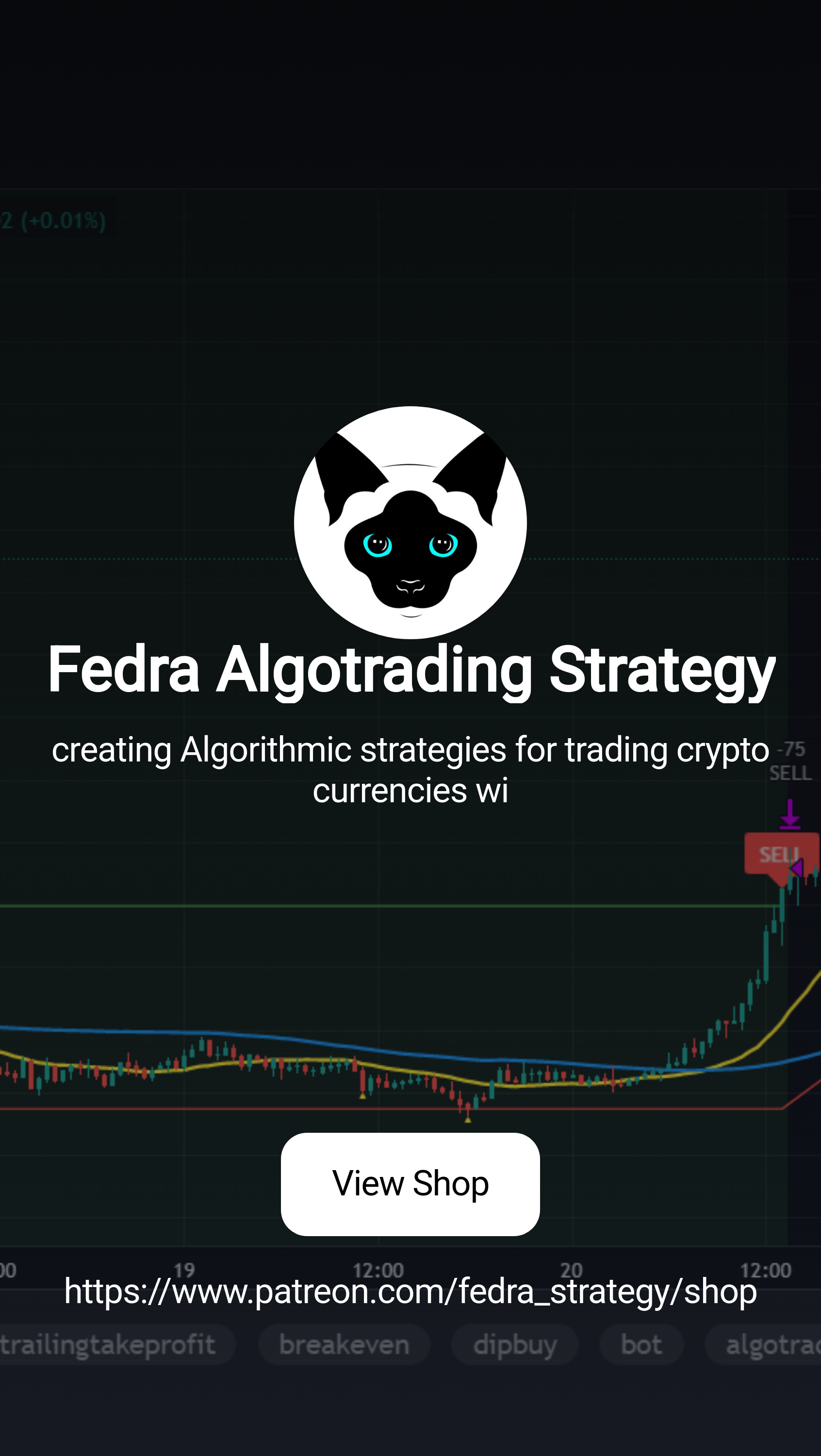 Fedra Algotrading Strategy | creating Algorithmic strategies for trading  crypto currencies wi | Patreon