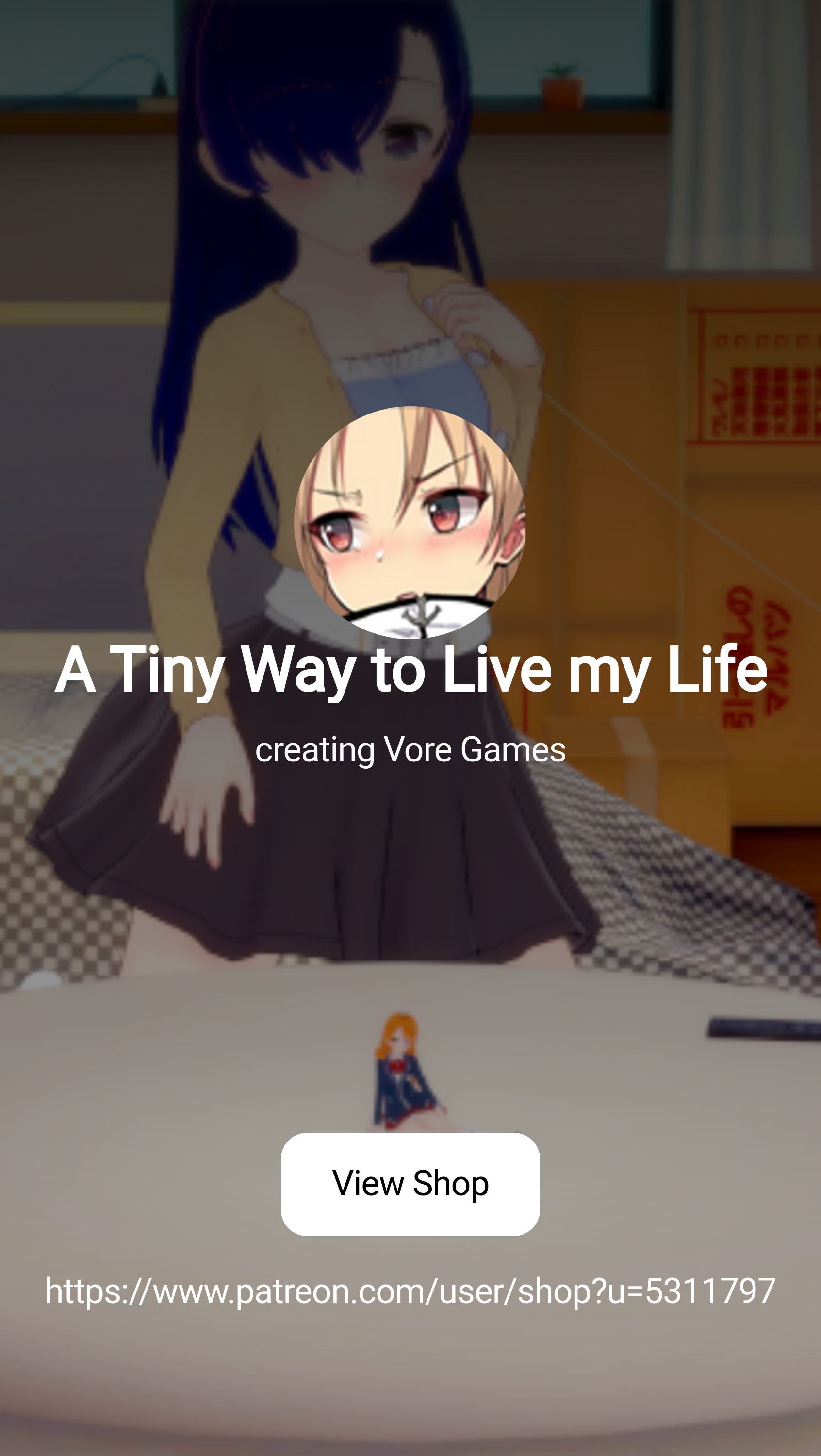 A Tiny Way to Live my Life | creating Vore Games | Patreon