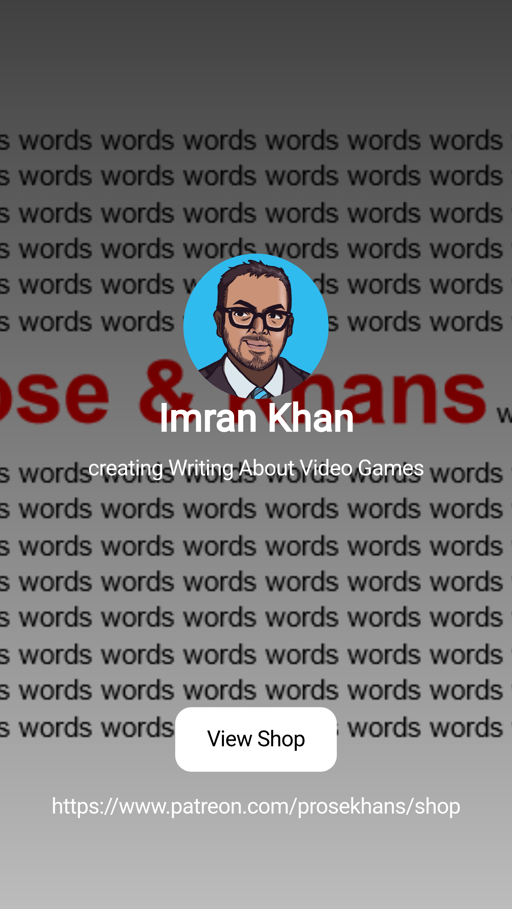 Imran Khan | creating Writing About Video Games - Patreon