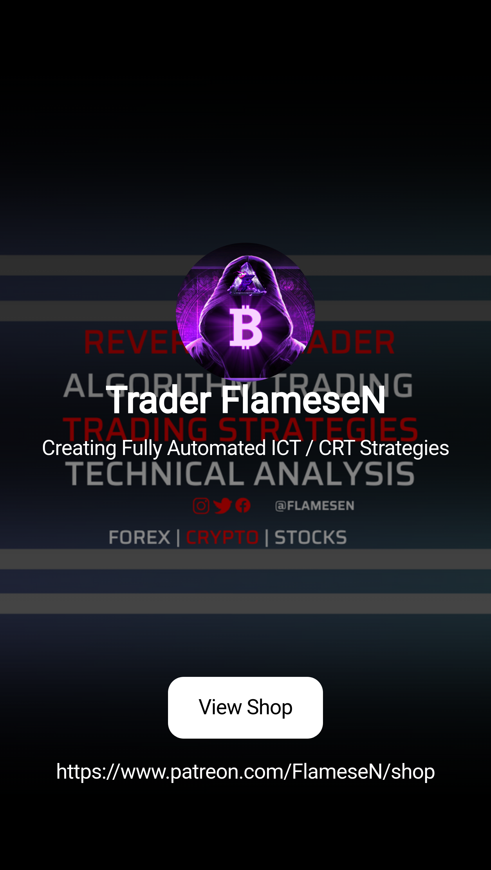 Trader FlameseN | Creating Fully Automated ICT / CRT Strategies | Patreon