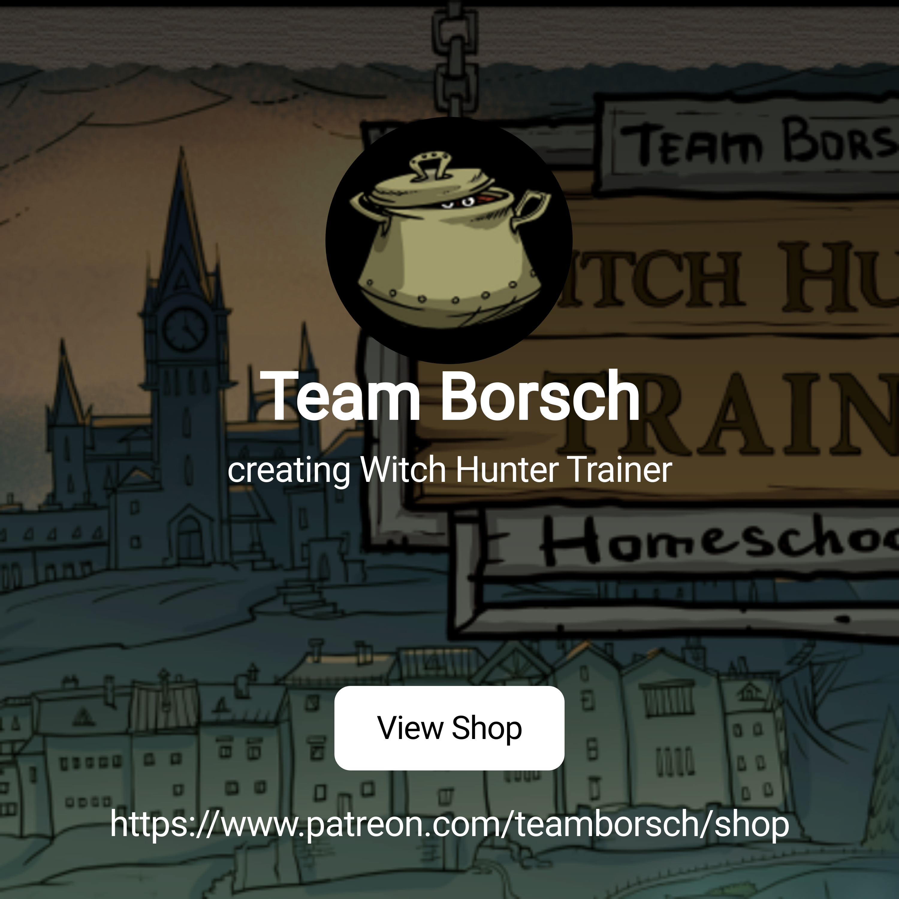 Team Borsch | creating Witch Hunter Trainer | Patreon