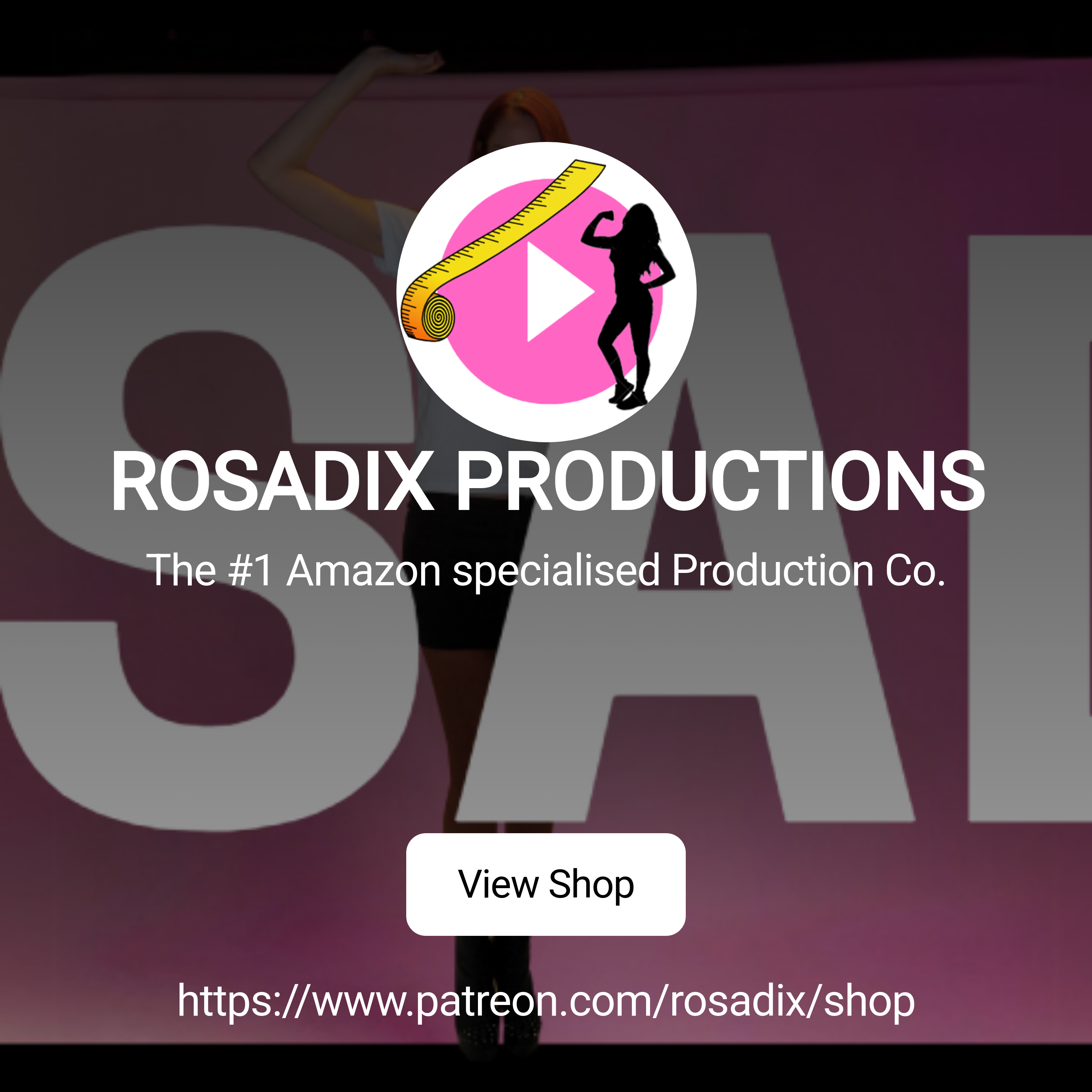 ROSADIX PRODUCTIONS | The 1 Amazon specialised Production Co. | Patreon