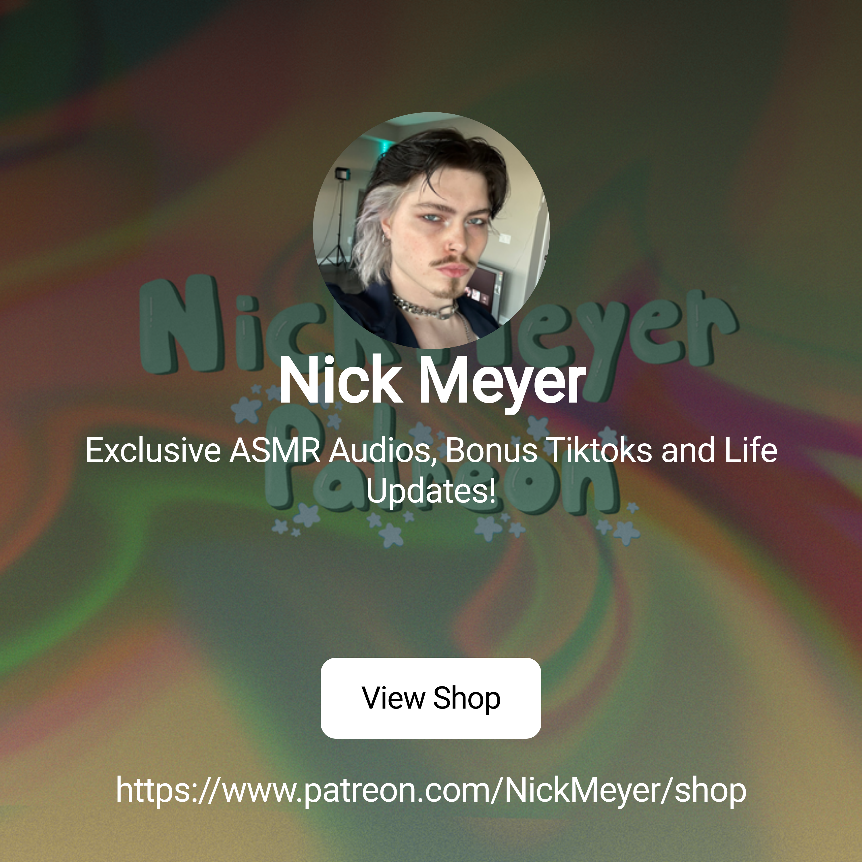 Nick Meyer | Exclusive ASMR Audios, Bonus Tiktoks and Life Updates! |  Patreon