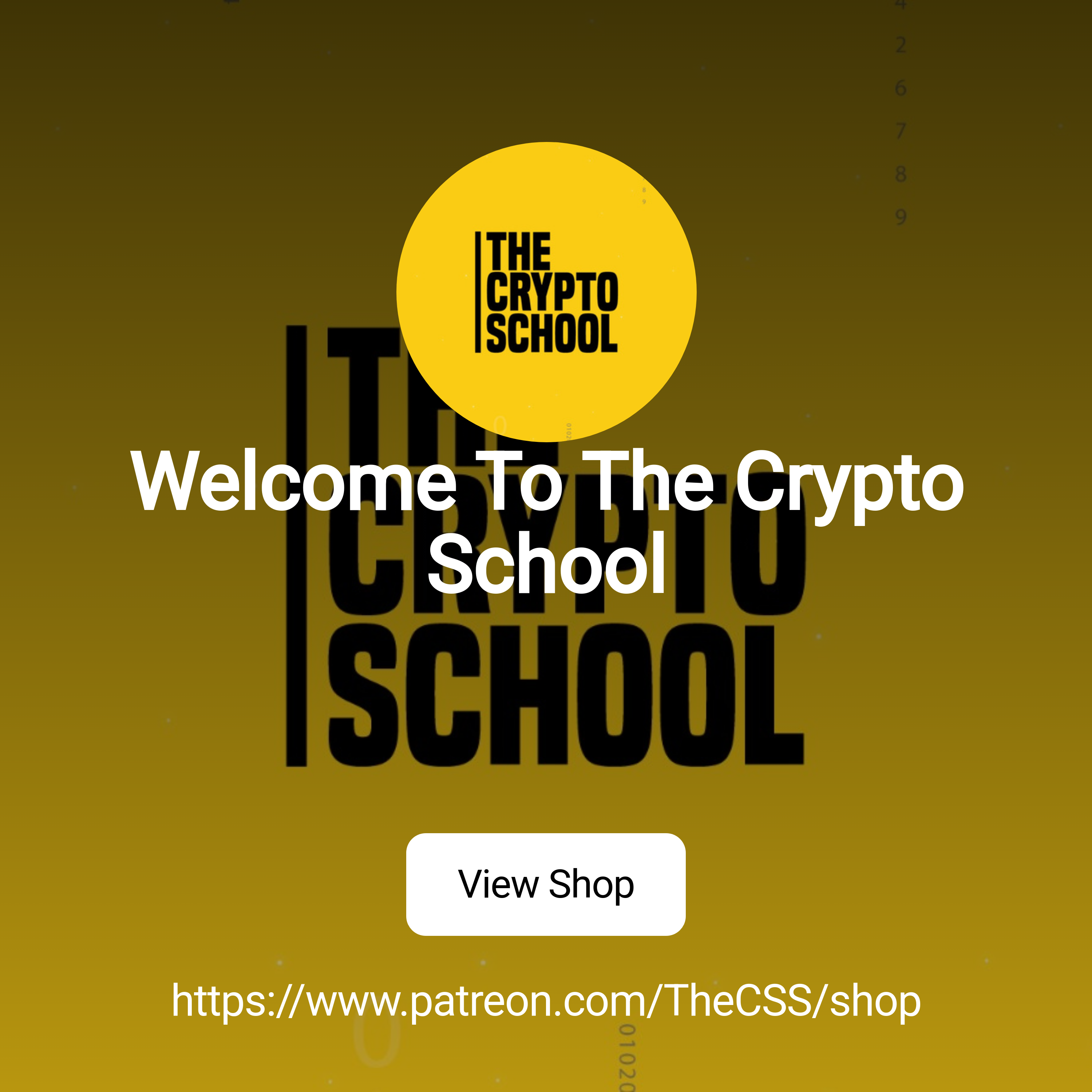 Welcome To The Crypto School | Patreon