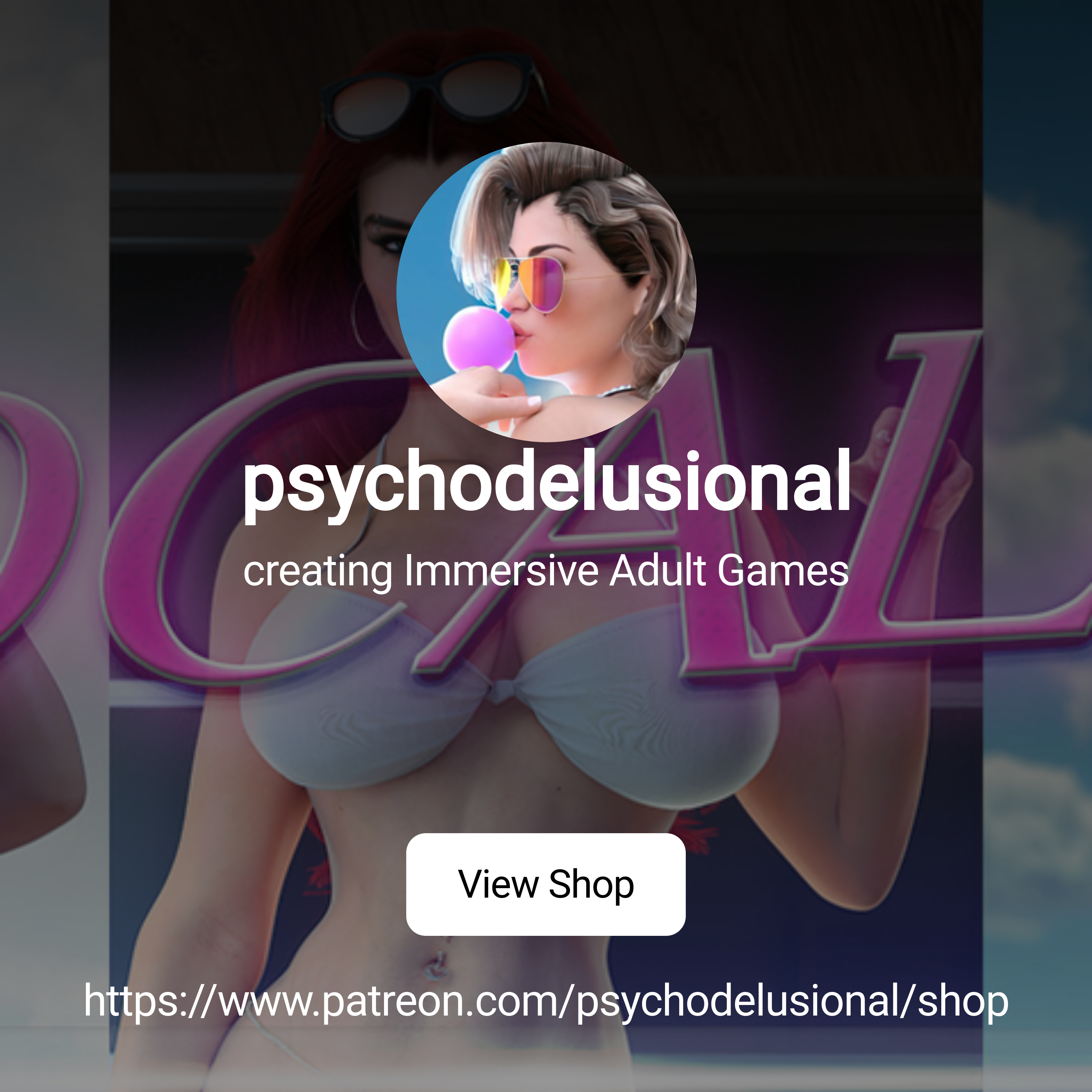 psychodelusional | creating Immersive Adult Games | Patreon