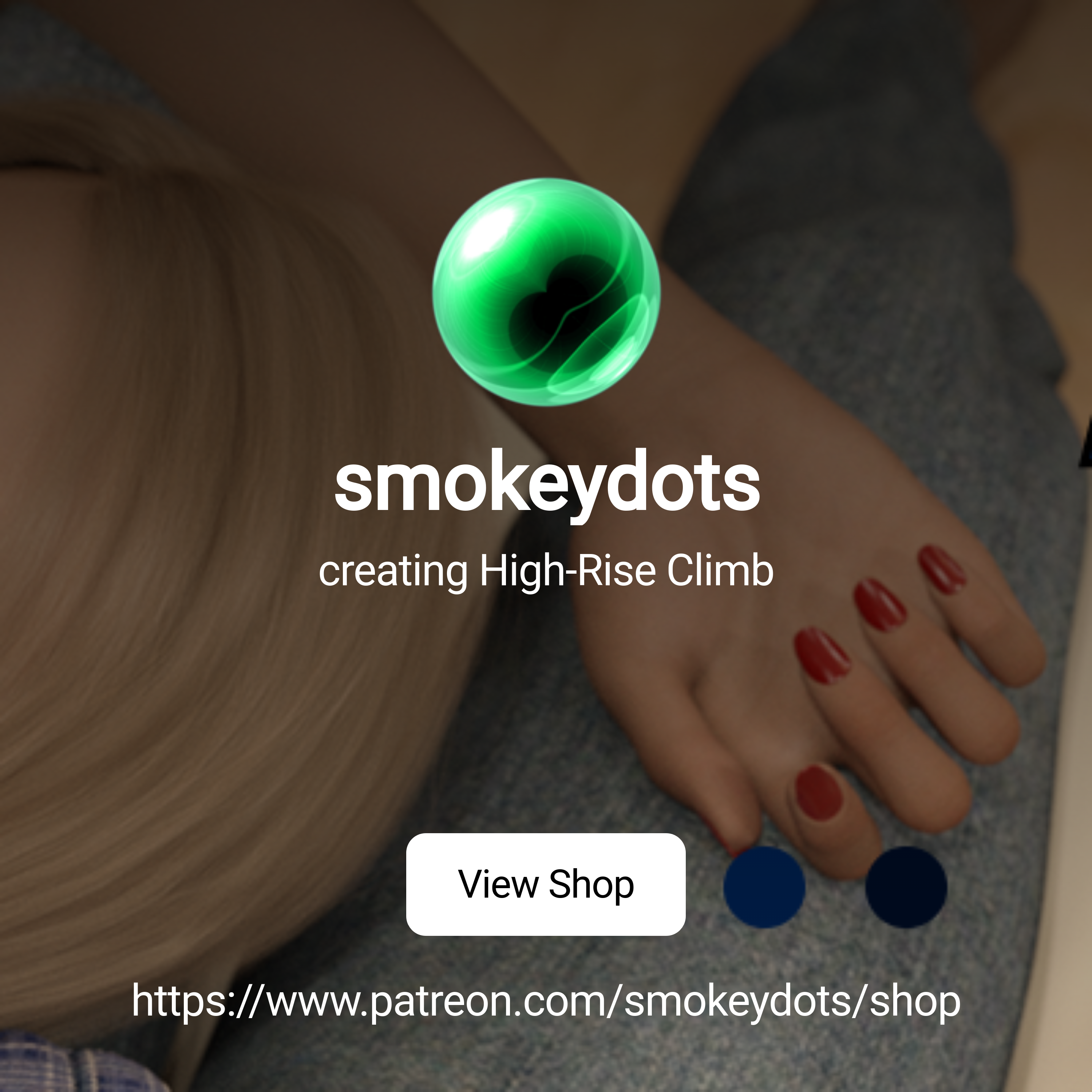 smokeydots | creating High-Rise Climb | Patreon