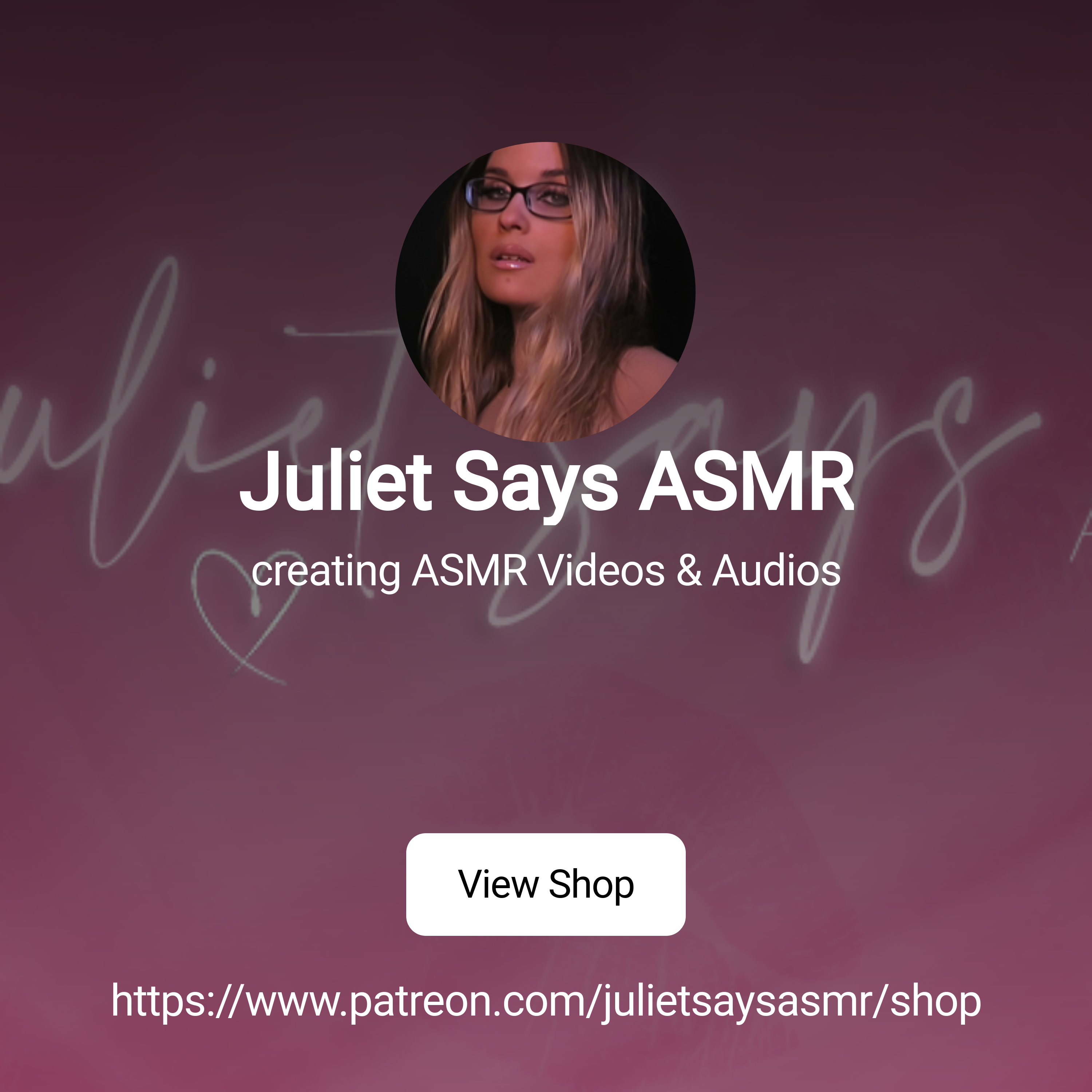 Juliet Says ASMR | creating ASMR Videos & Audios | Patreon