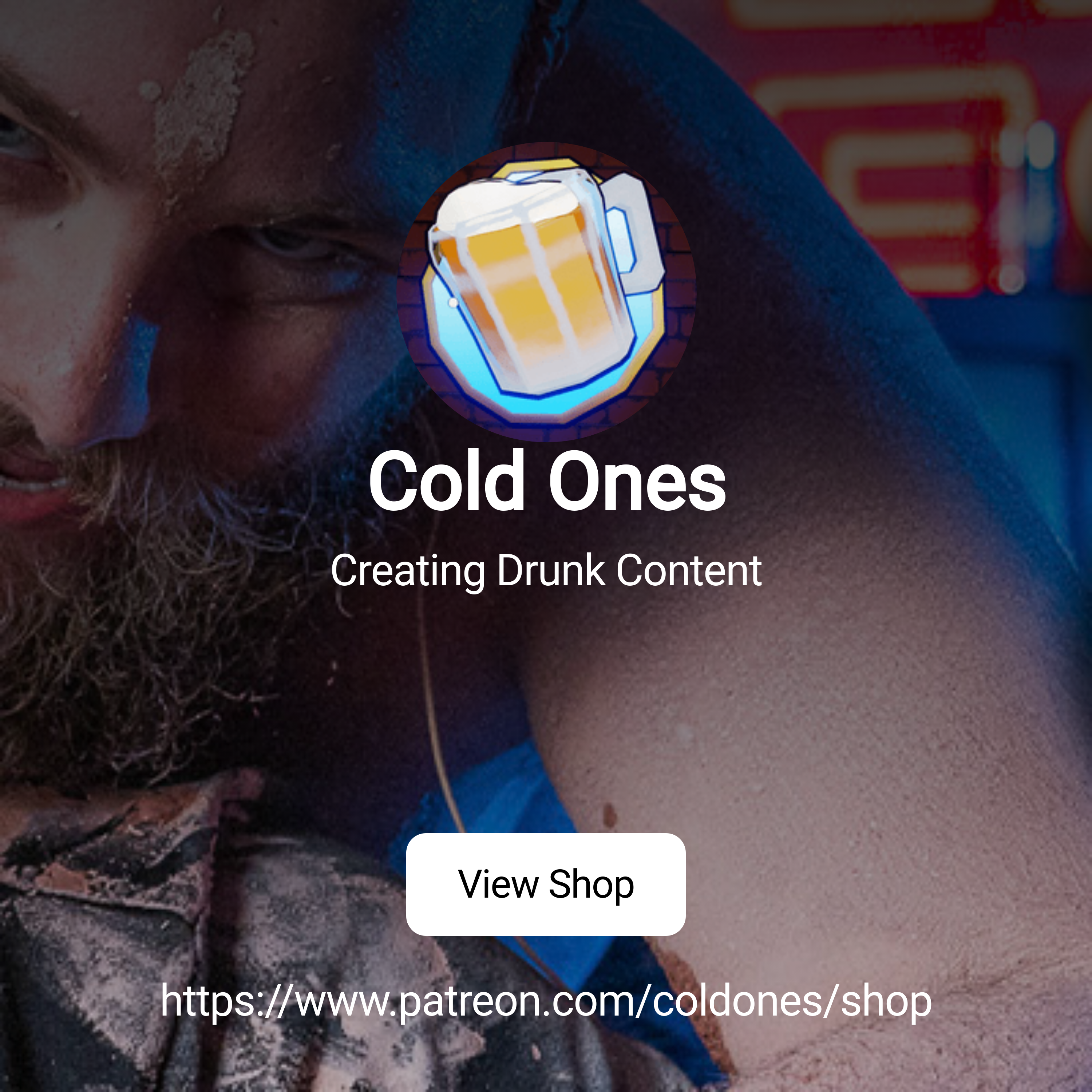 Cold Ones | Creating Drunk Content | Patreon