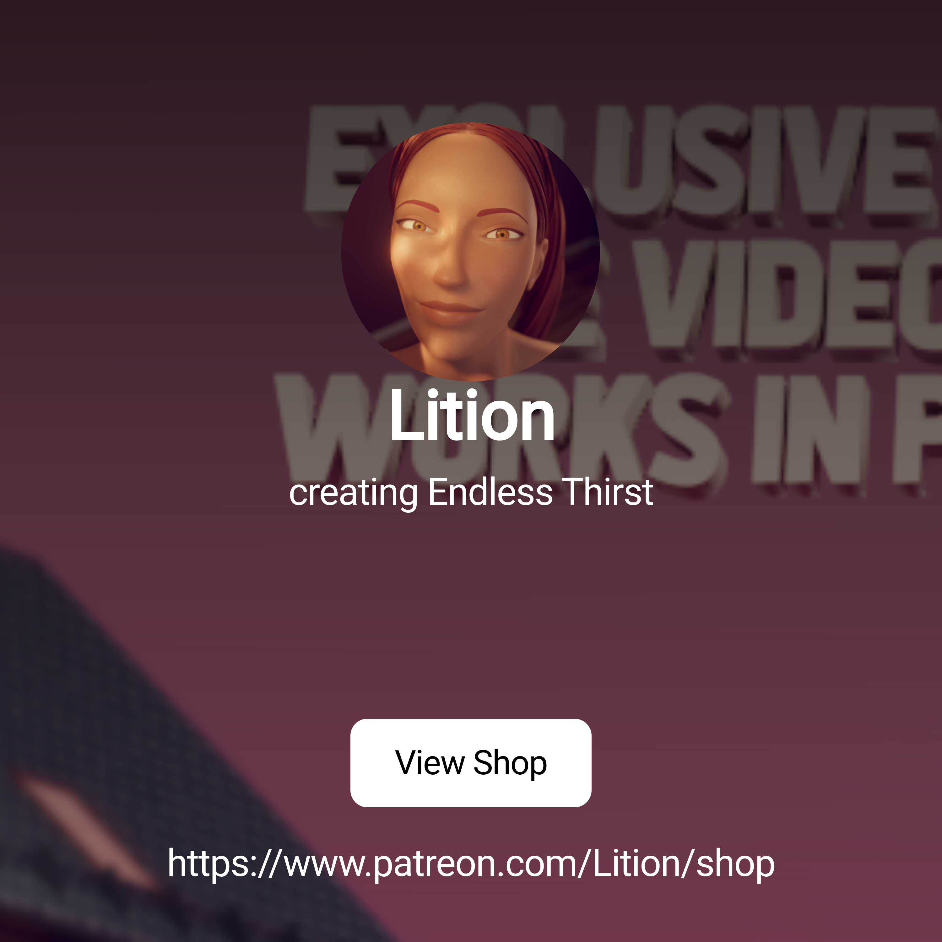 Lition | creating Endless Thirst | Patreon